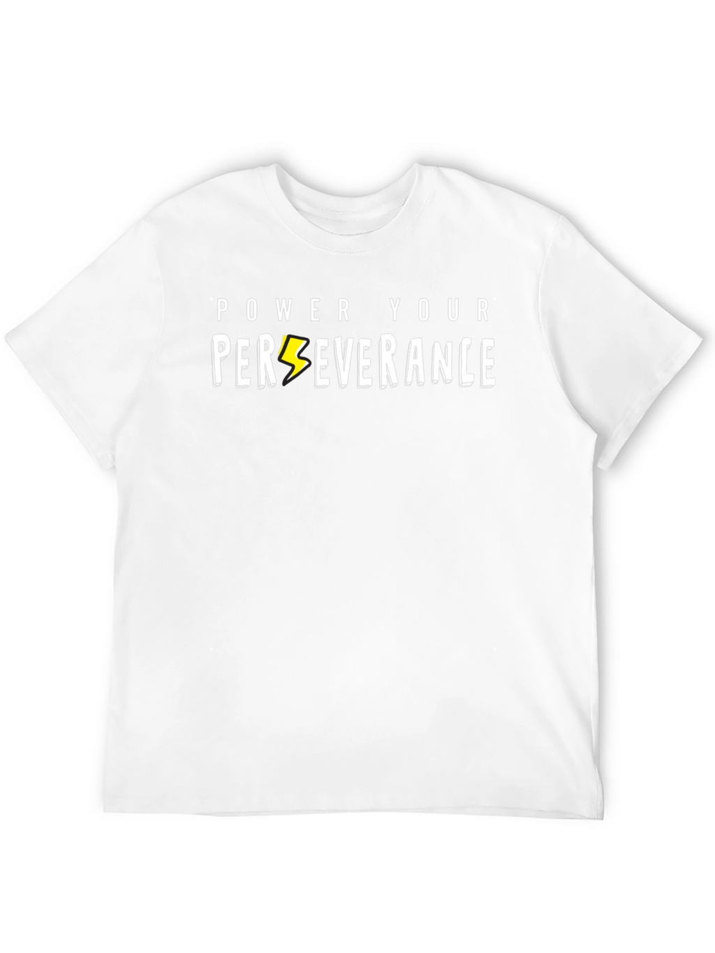 Power Your Perseverance T-Shirt
