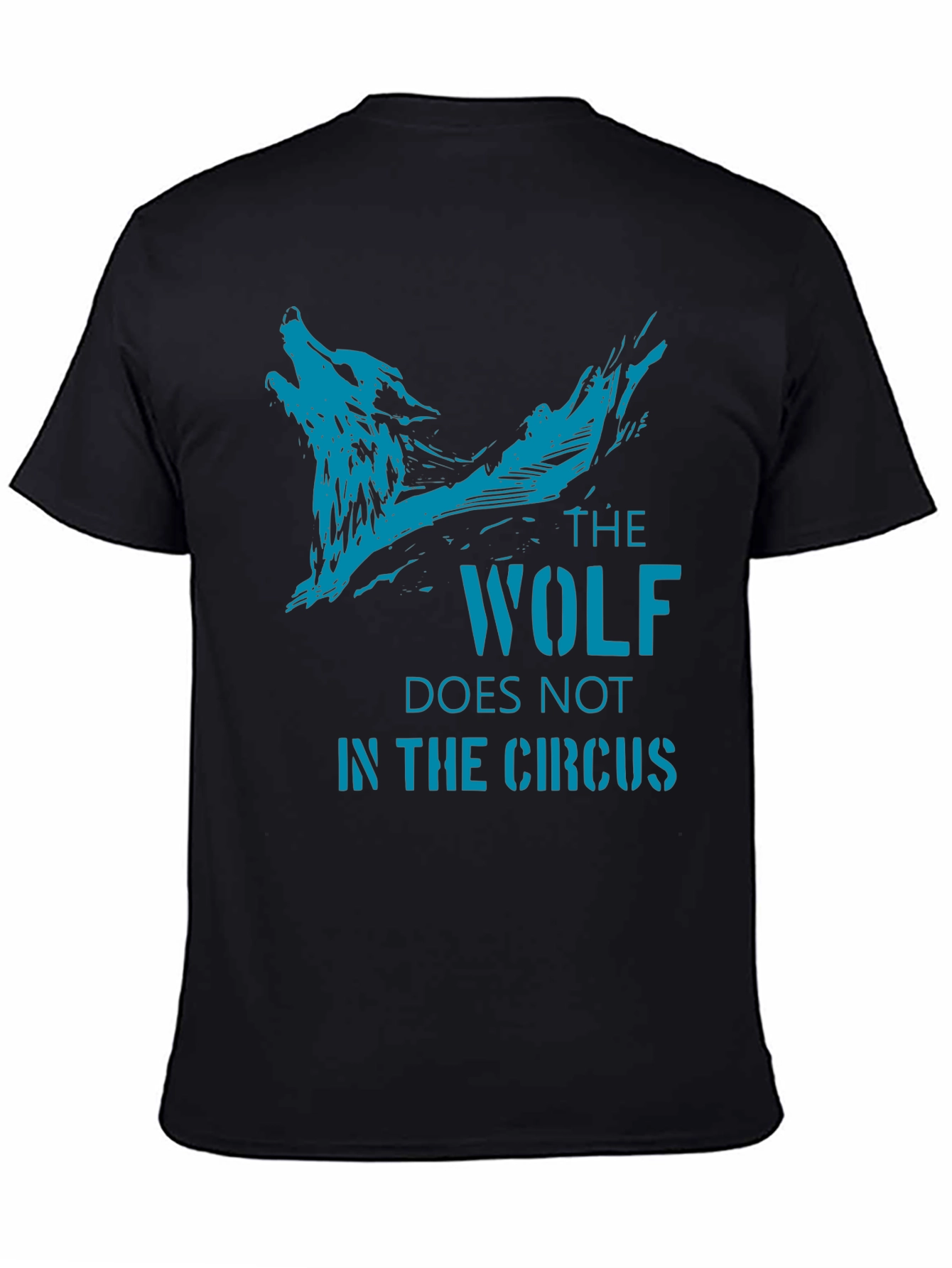 The Wolf Doesnt Belong in The Circus T-Shirt