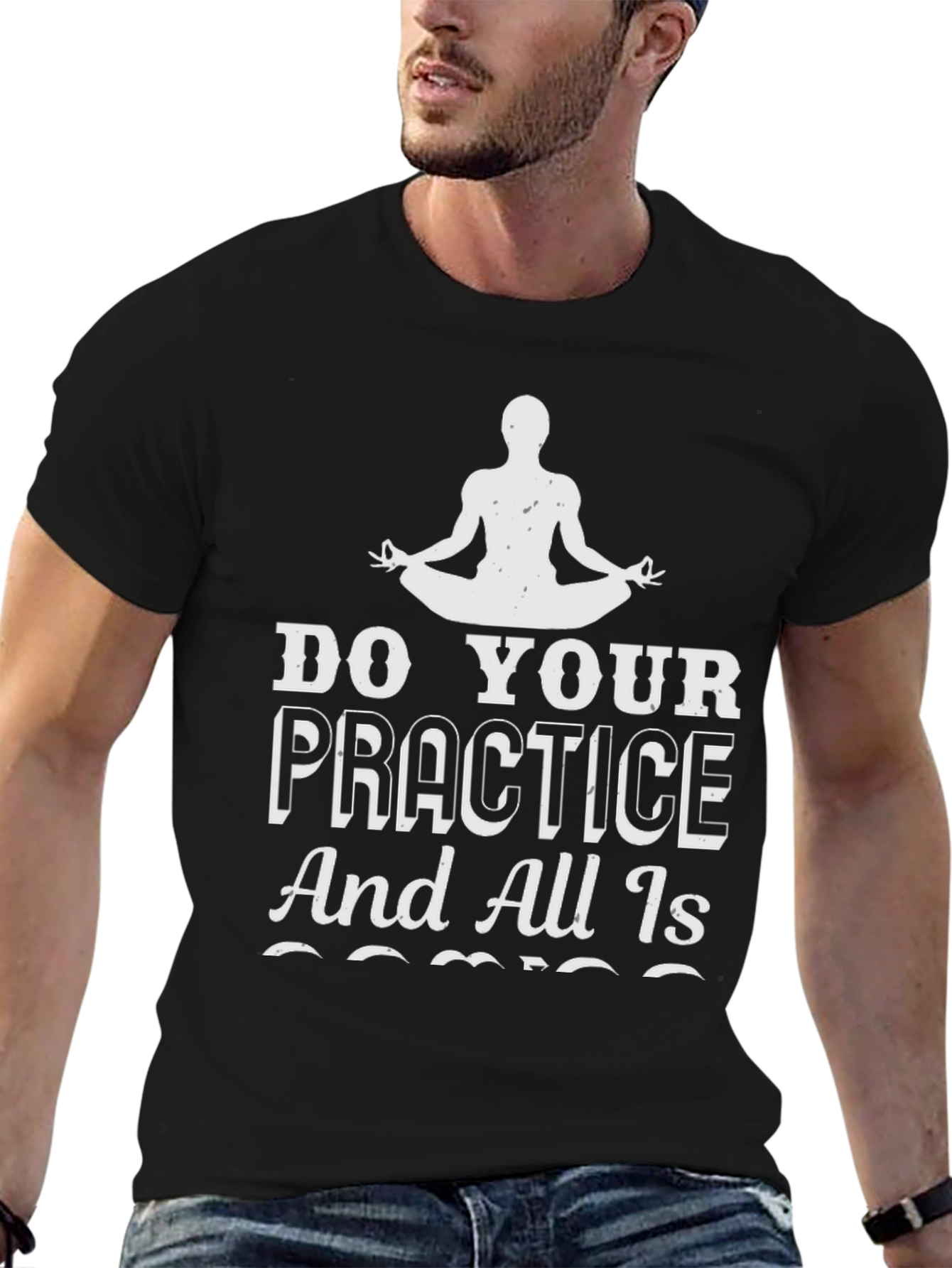 Yoga Practice T-Shirt - All Is Coming