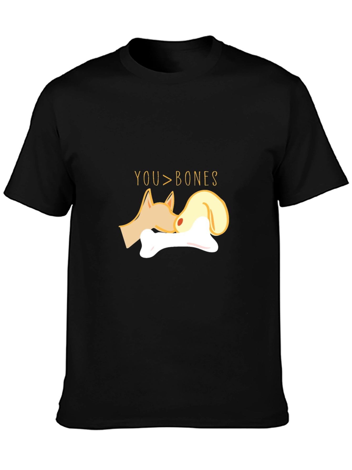 Cute Dog & Bone Graphic T-Shirt - You > Bones