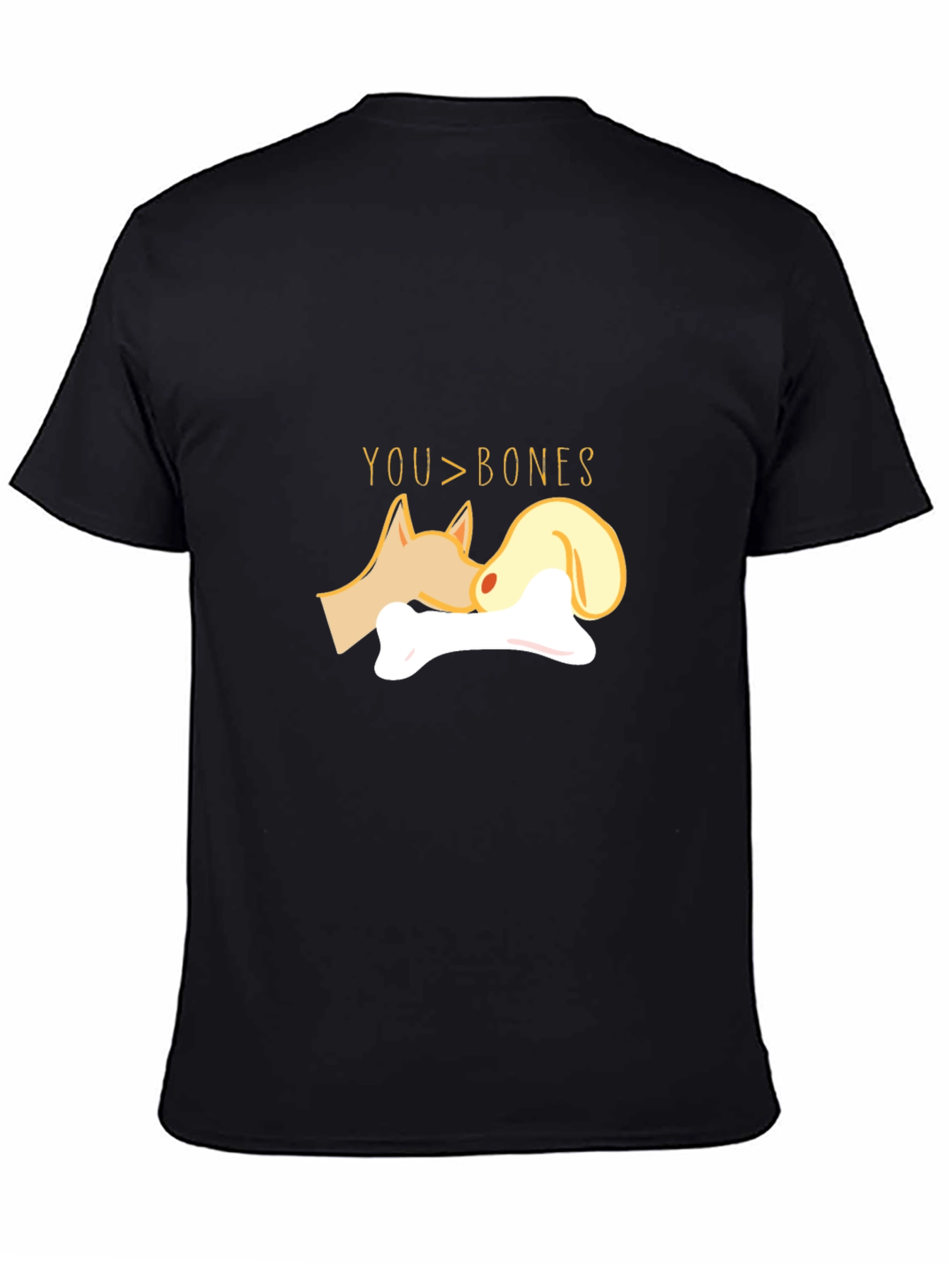Cute Dog & Bone Graphic T-Shirt - You > Bones
