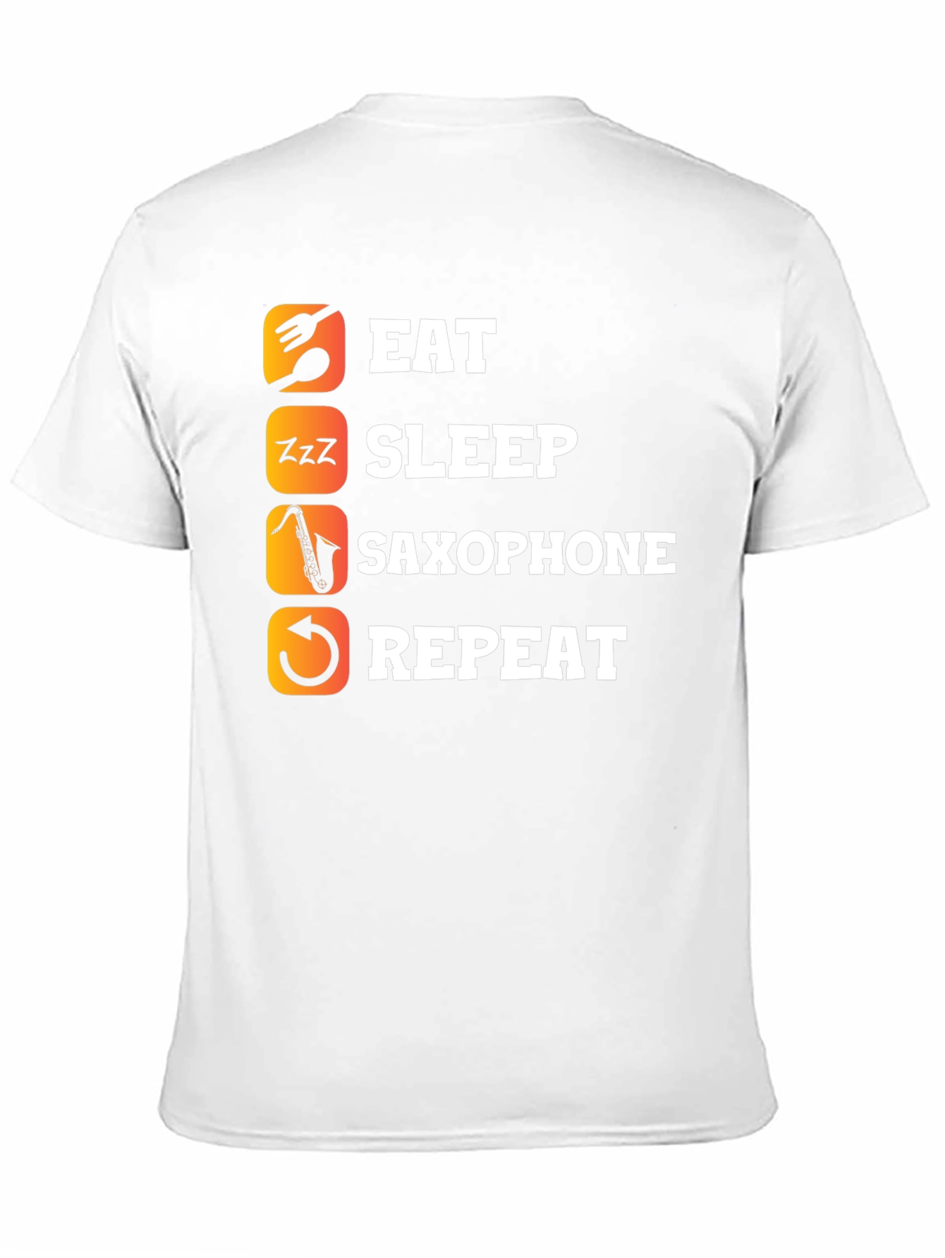 Eat Sleep Saxophone Repeat T-Shirt