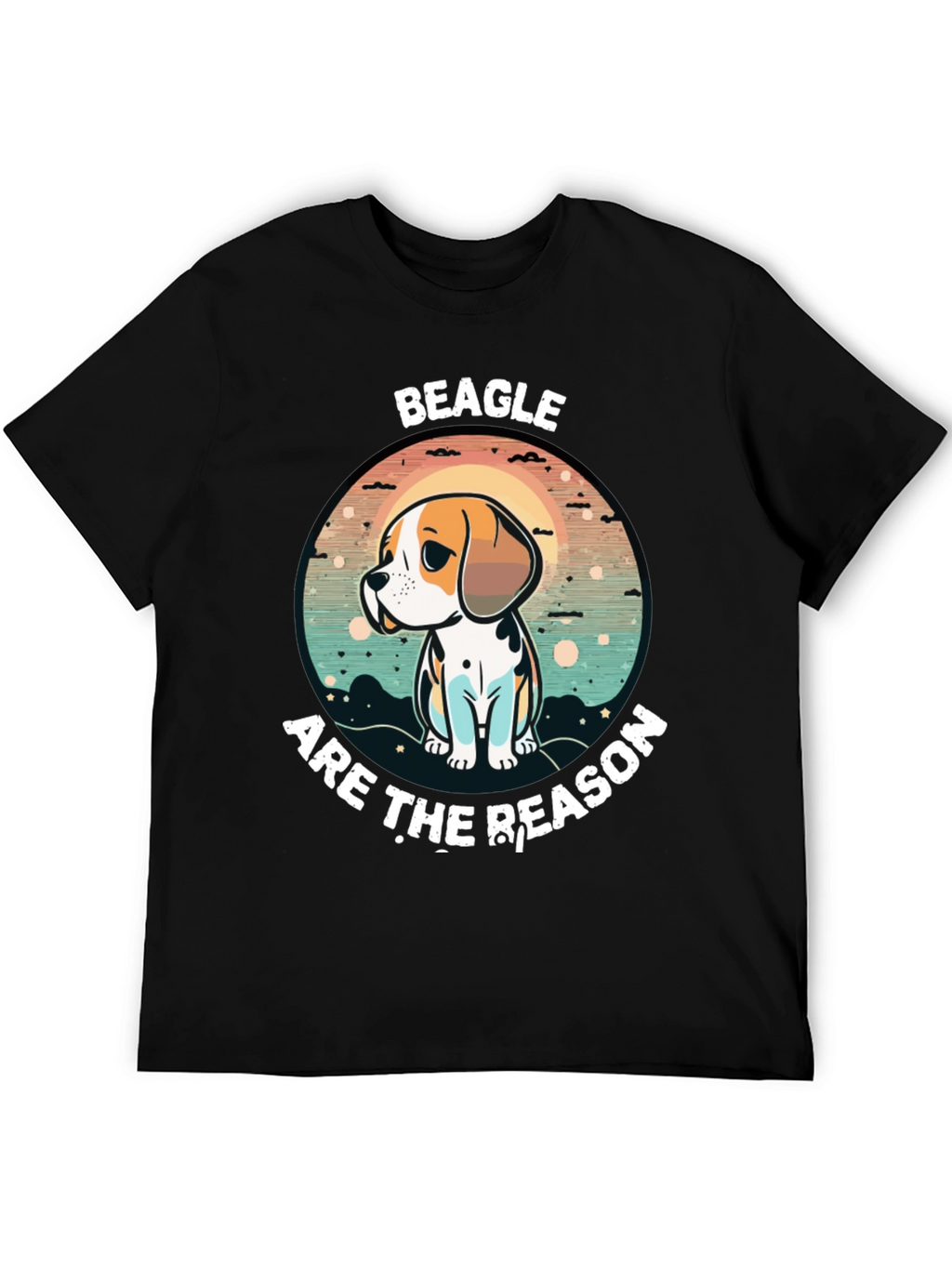 Beagle Reason T-Shirt