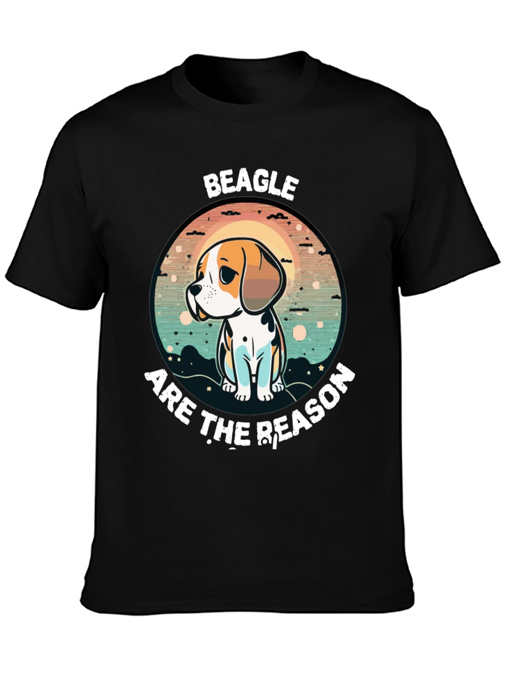 Beagle Reason T-Shirt