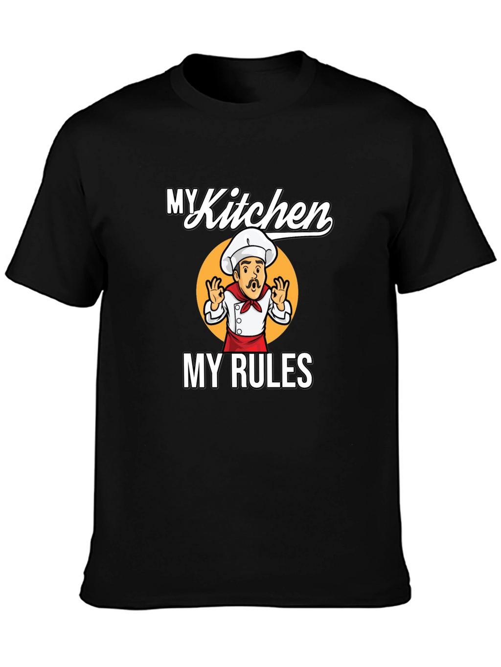 My Kitchen My Rules Chef Graphic T-Shirt