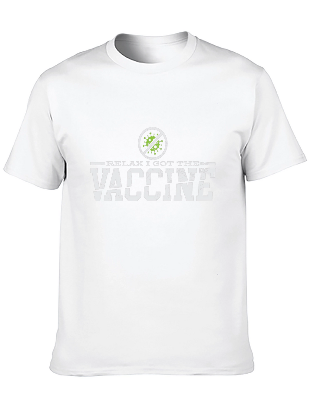 Relax I Got The Vaccine T-Shirt