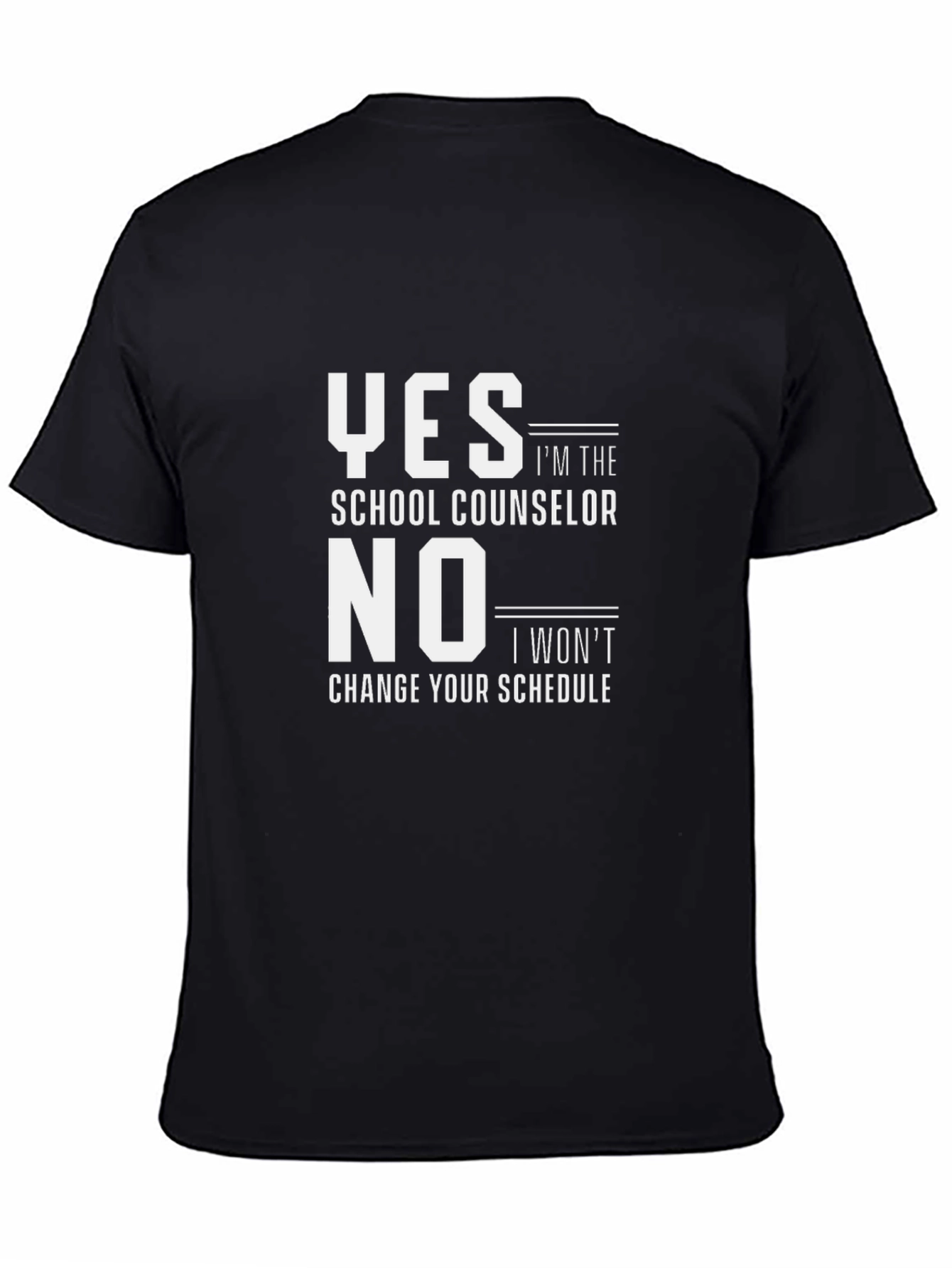 School Counselor T-Shirt - Funny Counselor Gift Idea