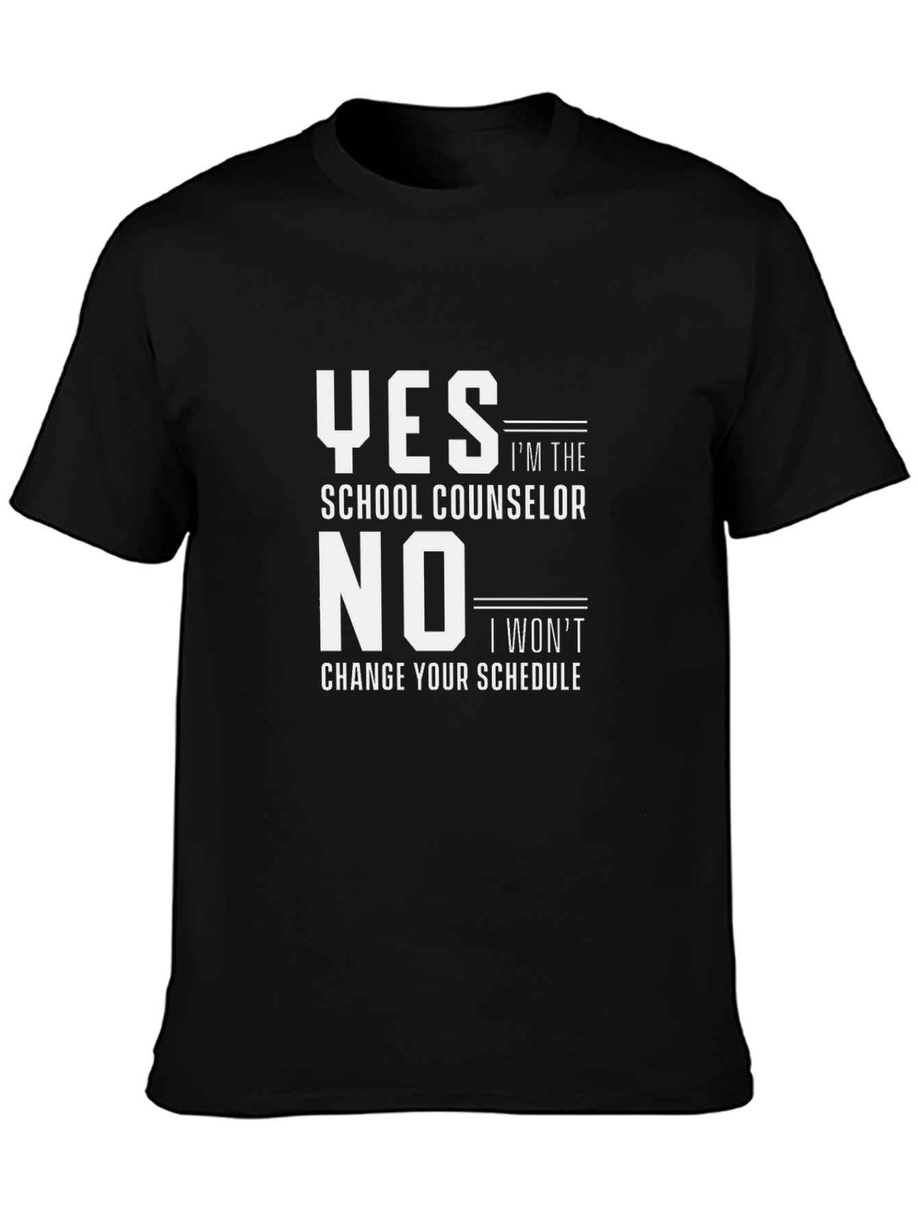 School Counselor T-Shirt - Funny Counselor Gift Idea