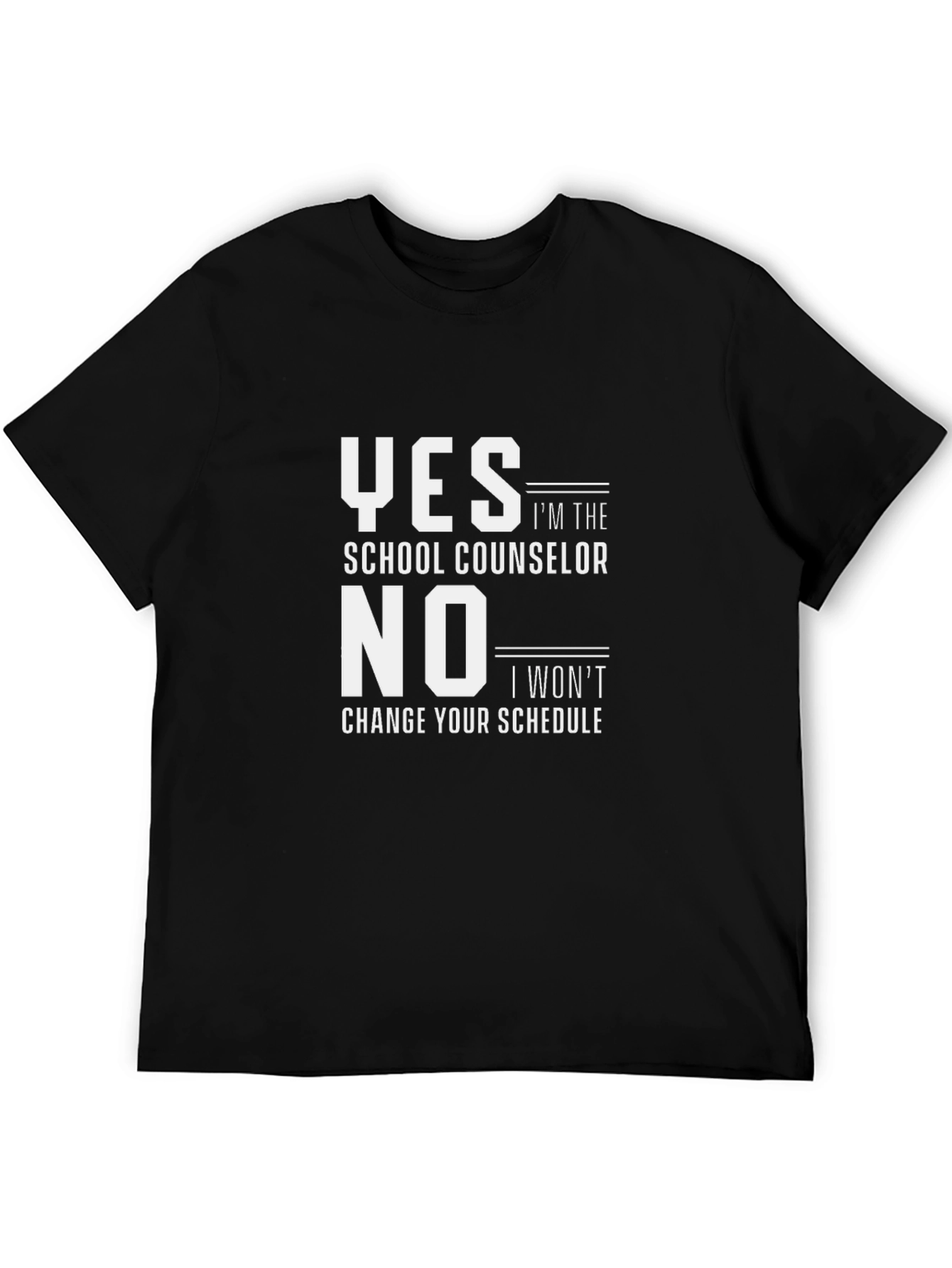 School Counselor T-Shirt - Funny Counselor Gift Idea