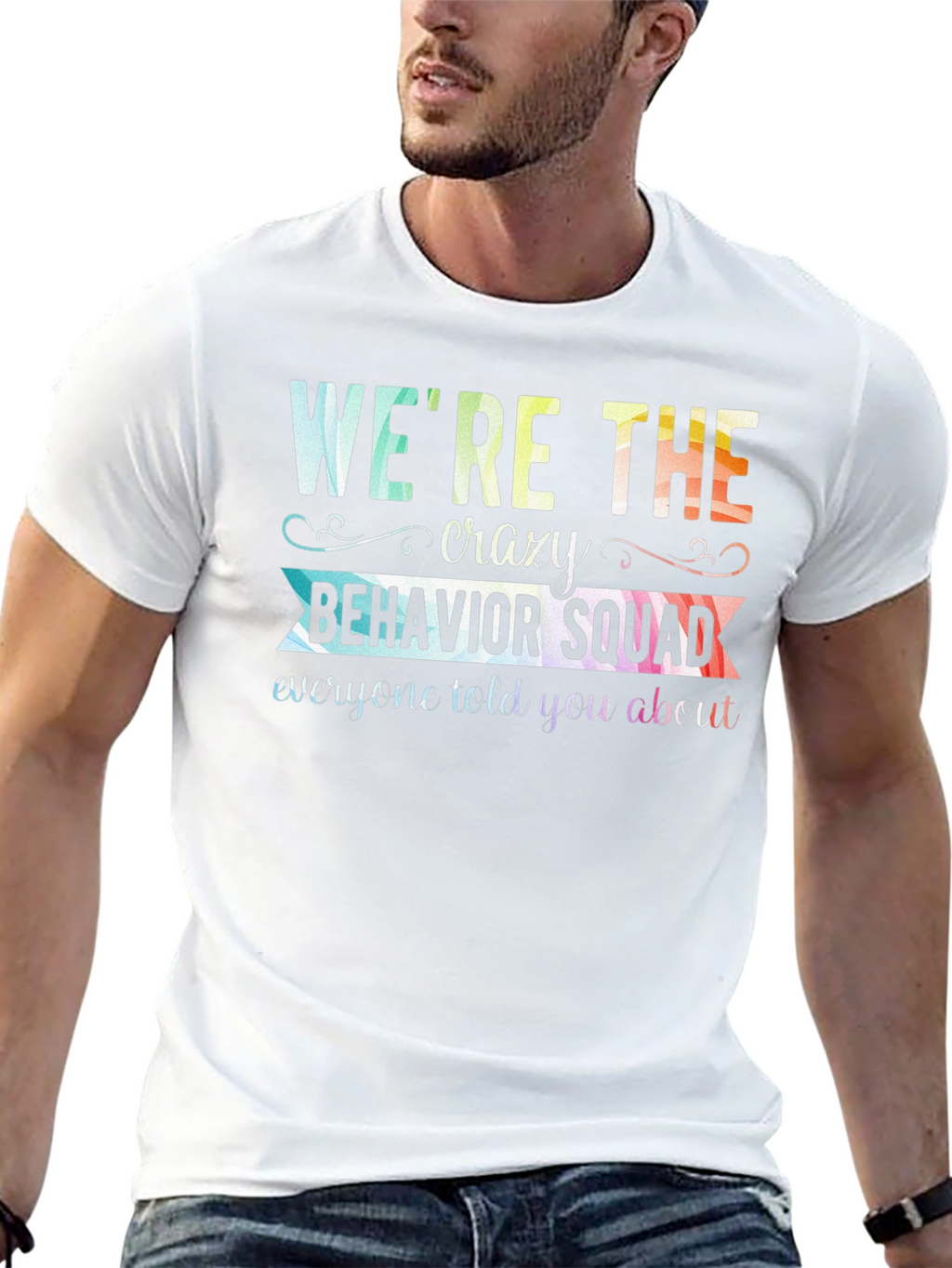 Crazy Behavior Squad Graphic T-Shirt
