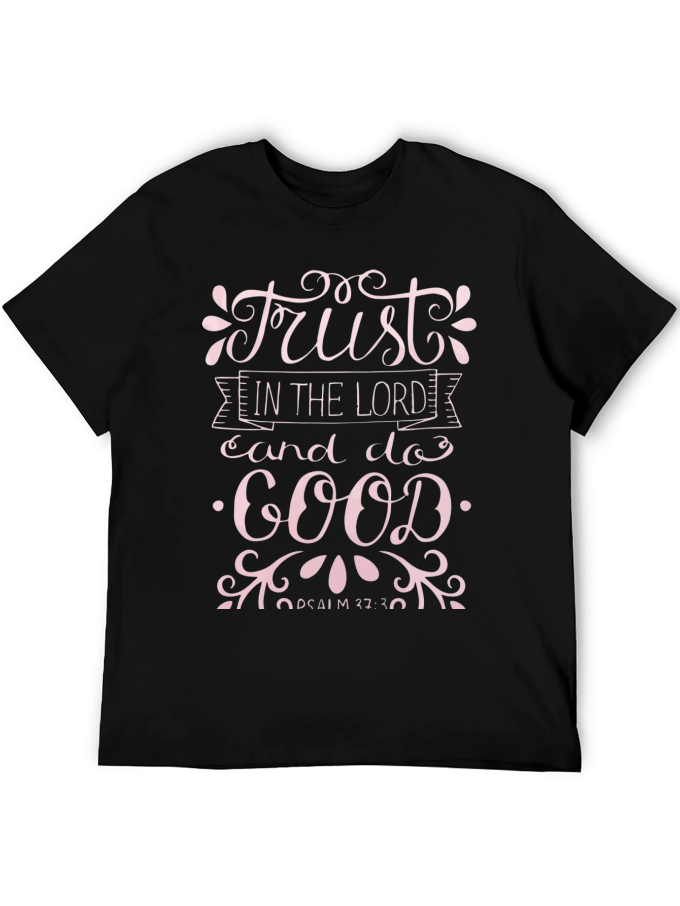 Trust In The Lord T-Shirt - Christian Apparel