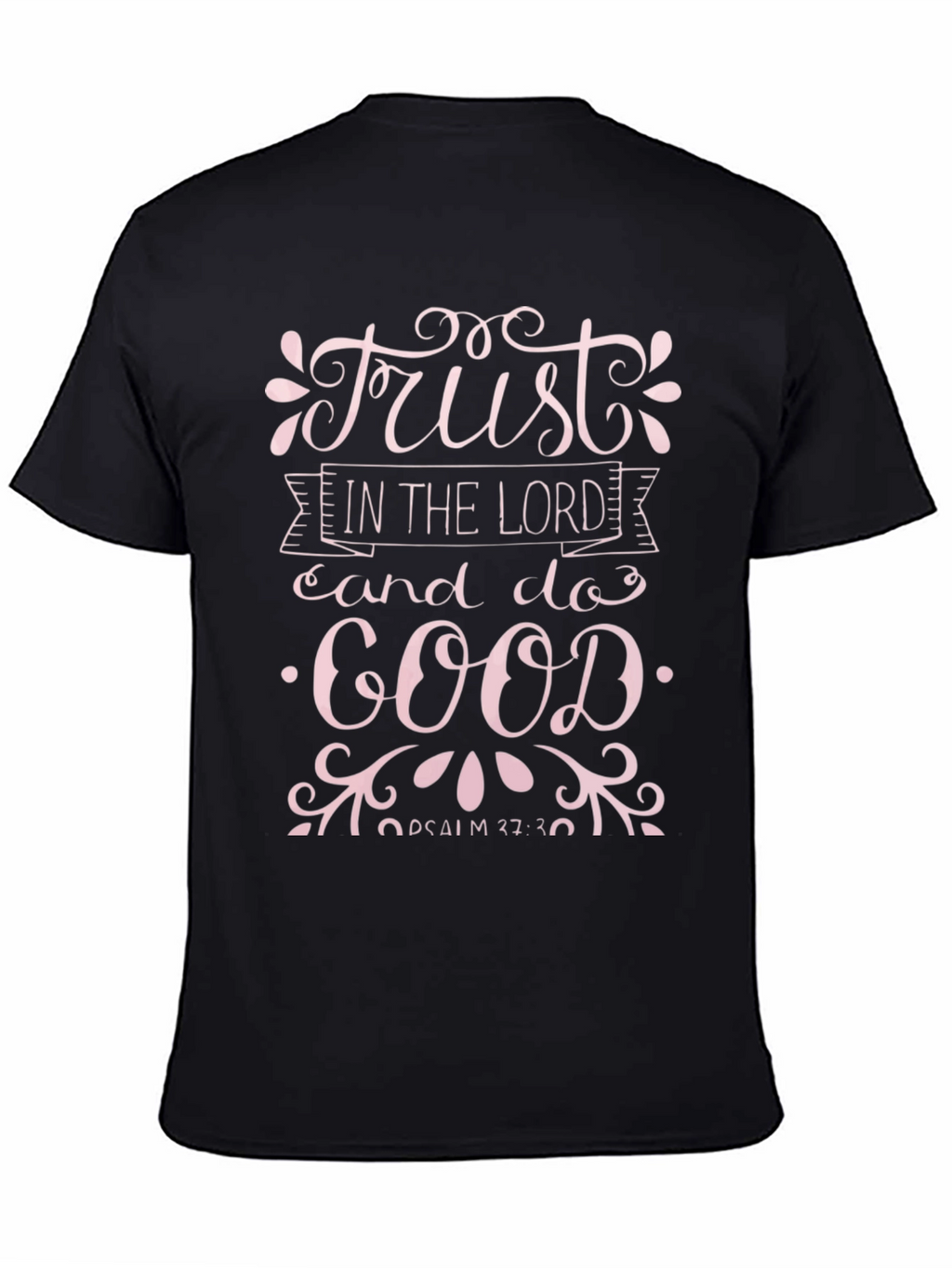Trust In The Lord T-Shirt - Christian Apparel