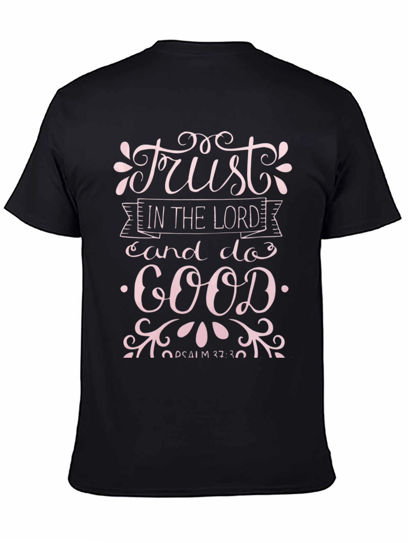 Trust In The Lord T-Shirt - Christian Apparel