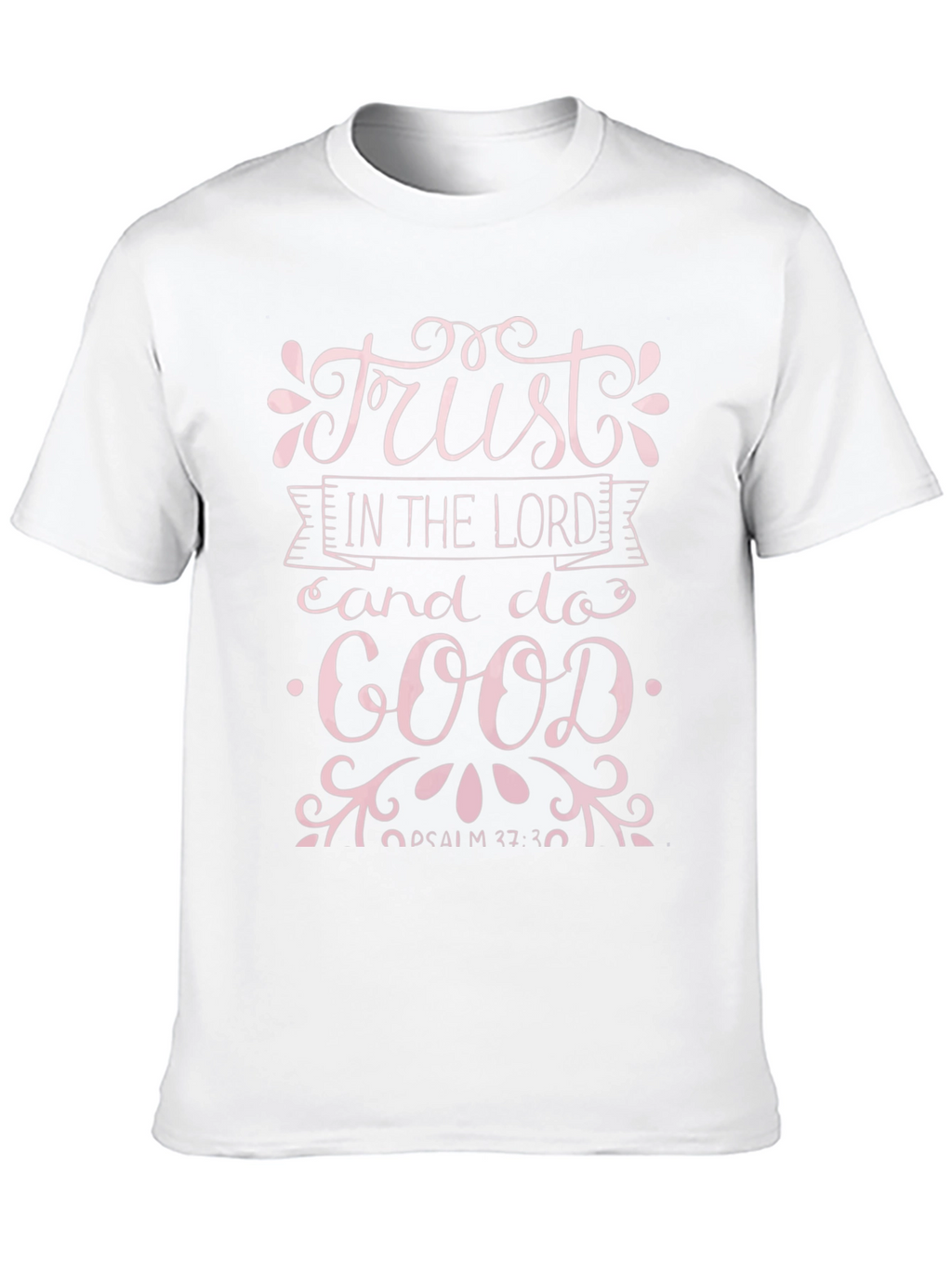 Trust In The Lord T-Shirt - Christian Apparel
