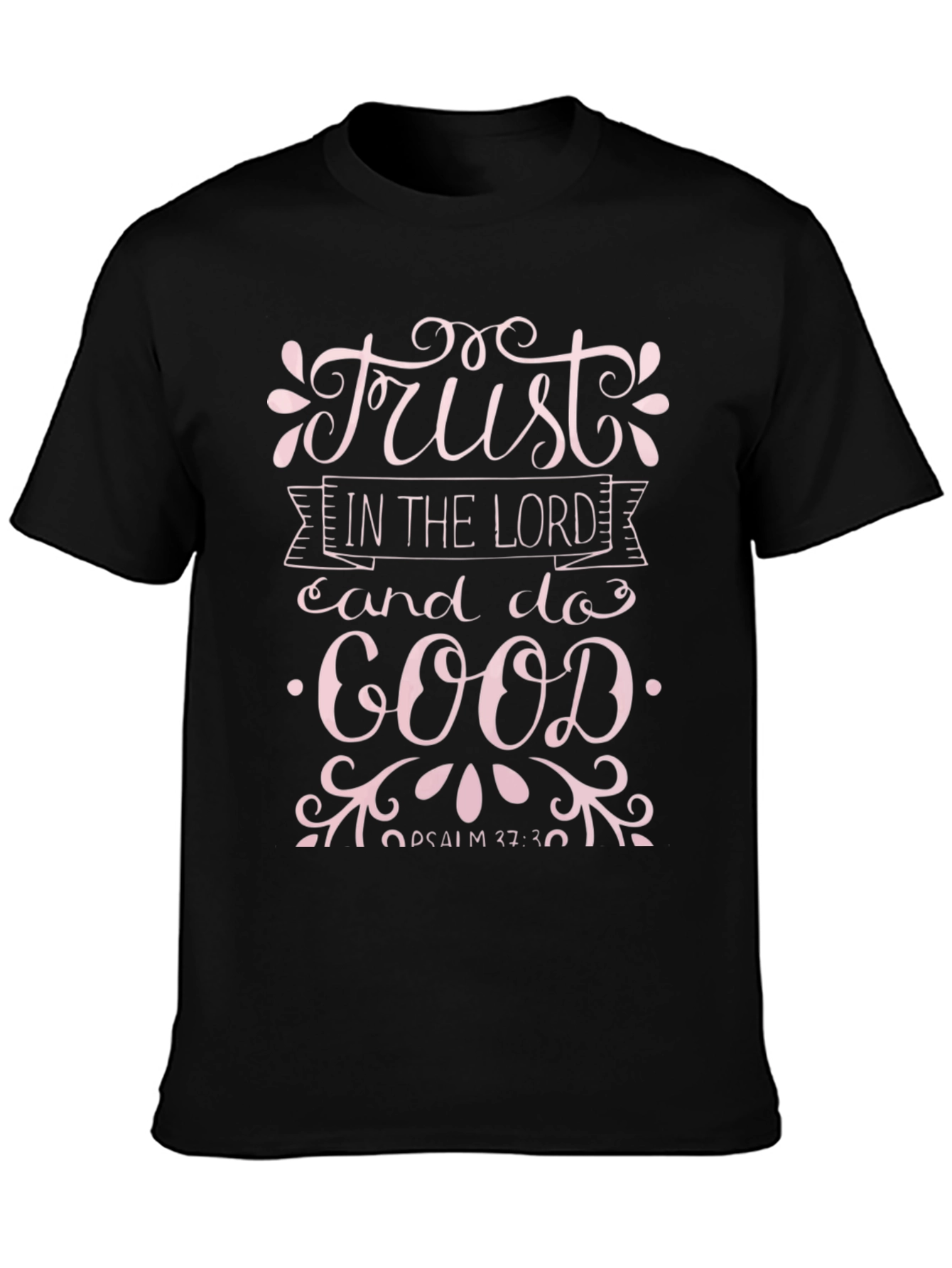 Trust In The Lord T-Shirt - Christian Apparel