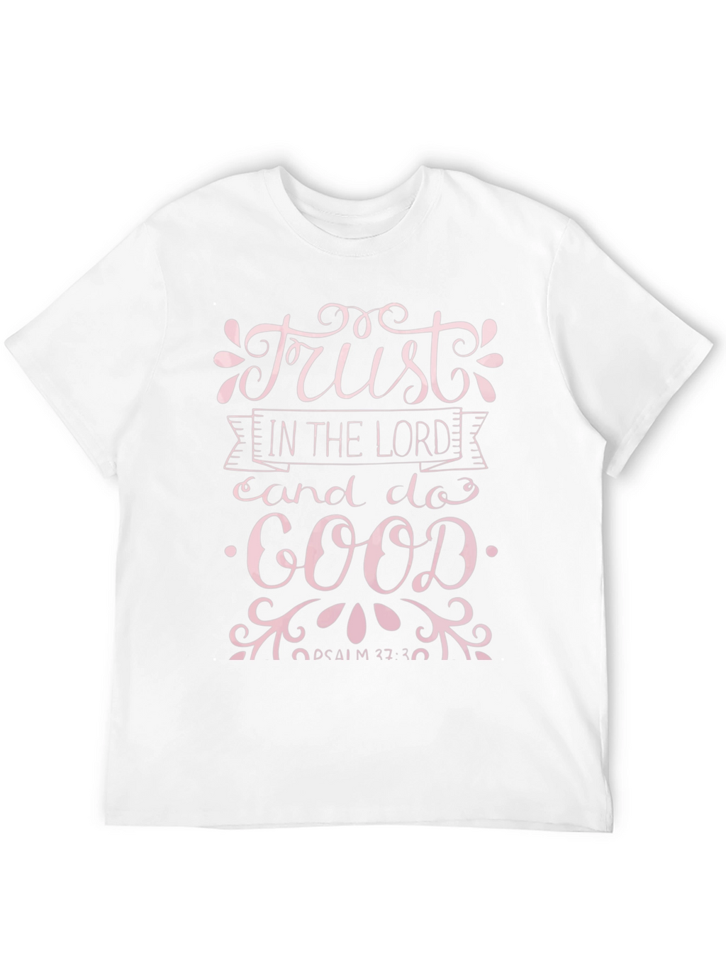Trust In The Lord T-Shirt - Christian Apparel