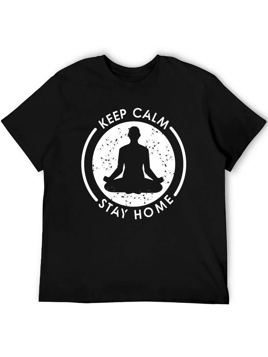 Keep Calm Stay Home Meditation T-Shirt