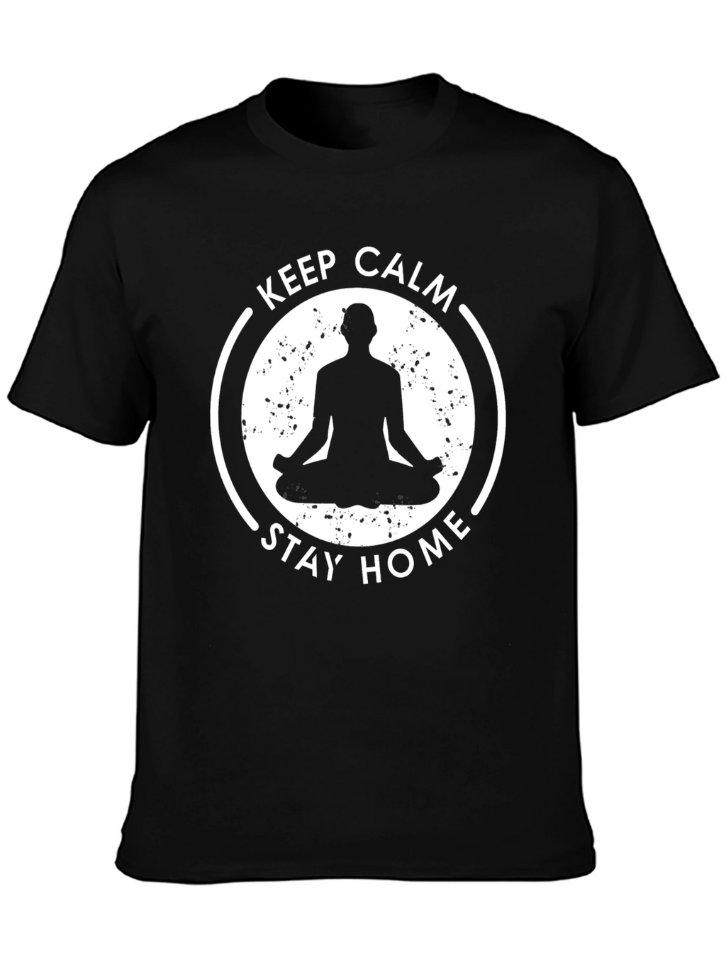 Keep Calm Stay Home Meditation T-Shirt