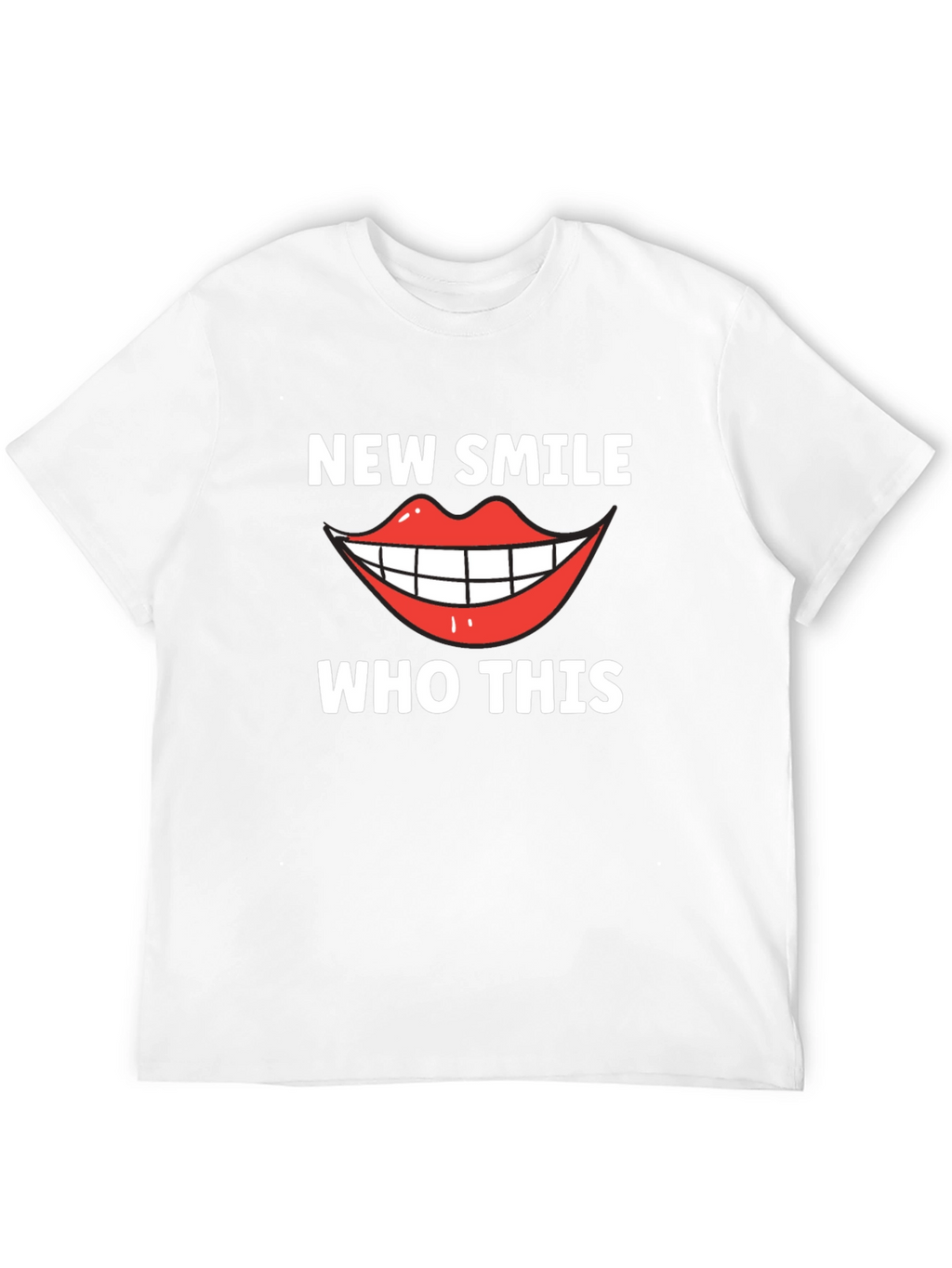 New Smile Who Dis Funny Graphic Tee