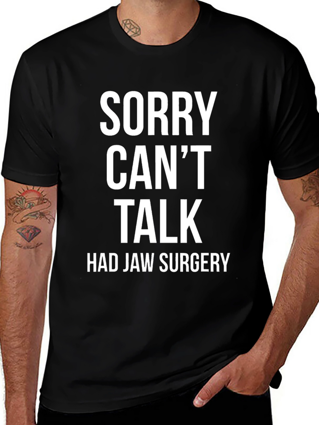 Sorry Cant Talk Jaw Surgery T-Shirt