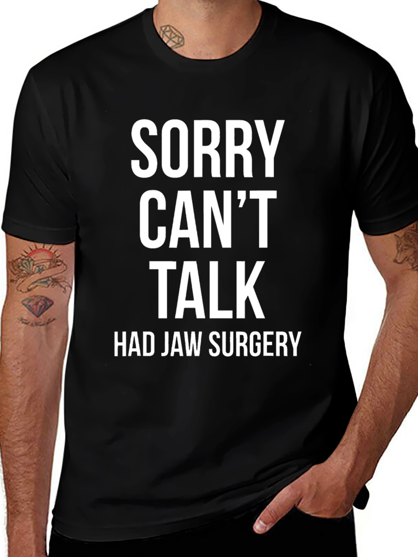 Sorry Cant Talk Jaw Surgery T-Shirt