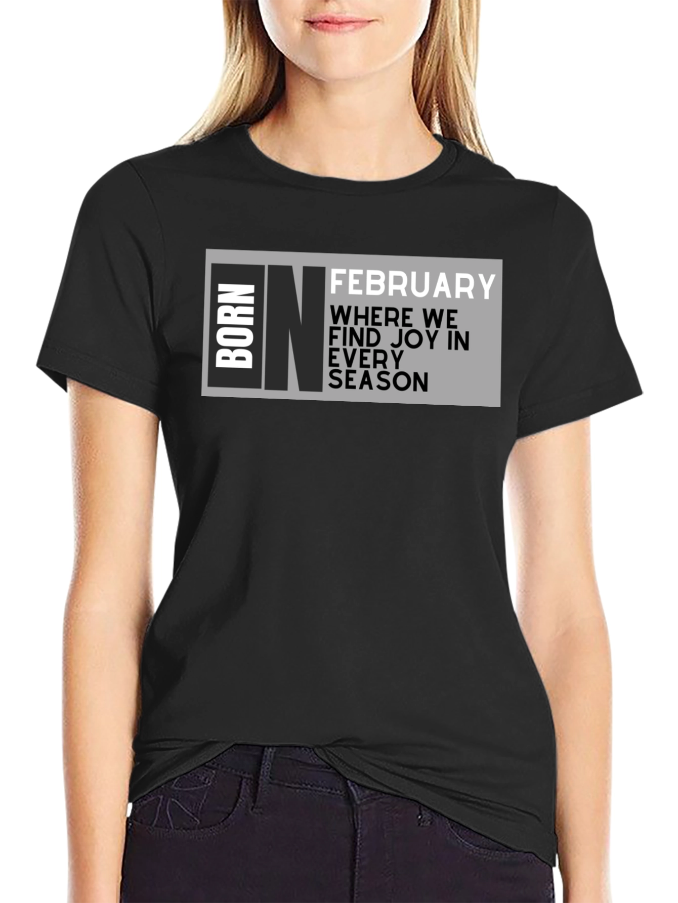 Born in February T-Shirt