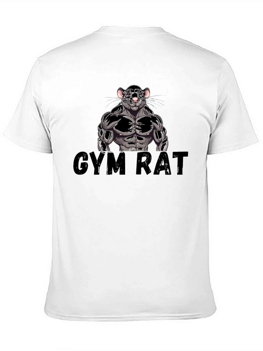 Gym Rat T-Shirt - Workout Motivation