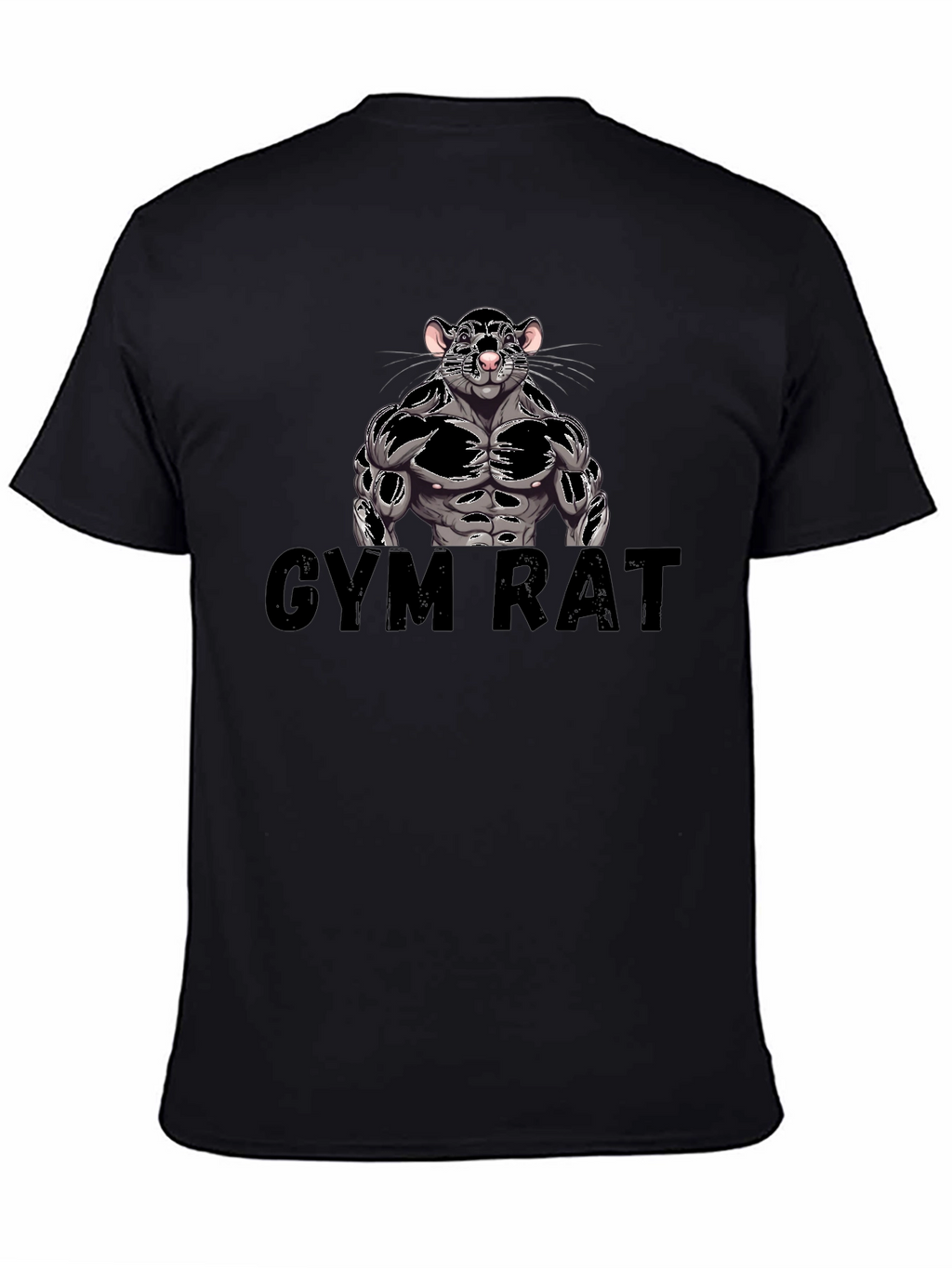 Gym Rat T-Shirt - Workout Motivation
