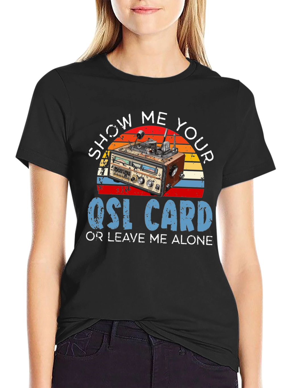 Show Me Your QSL Card T-Shirt