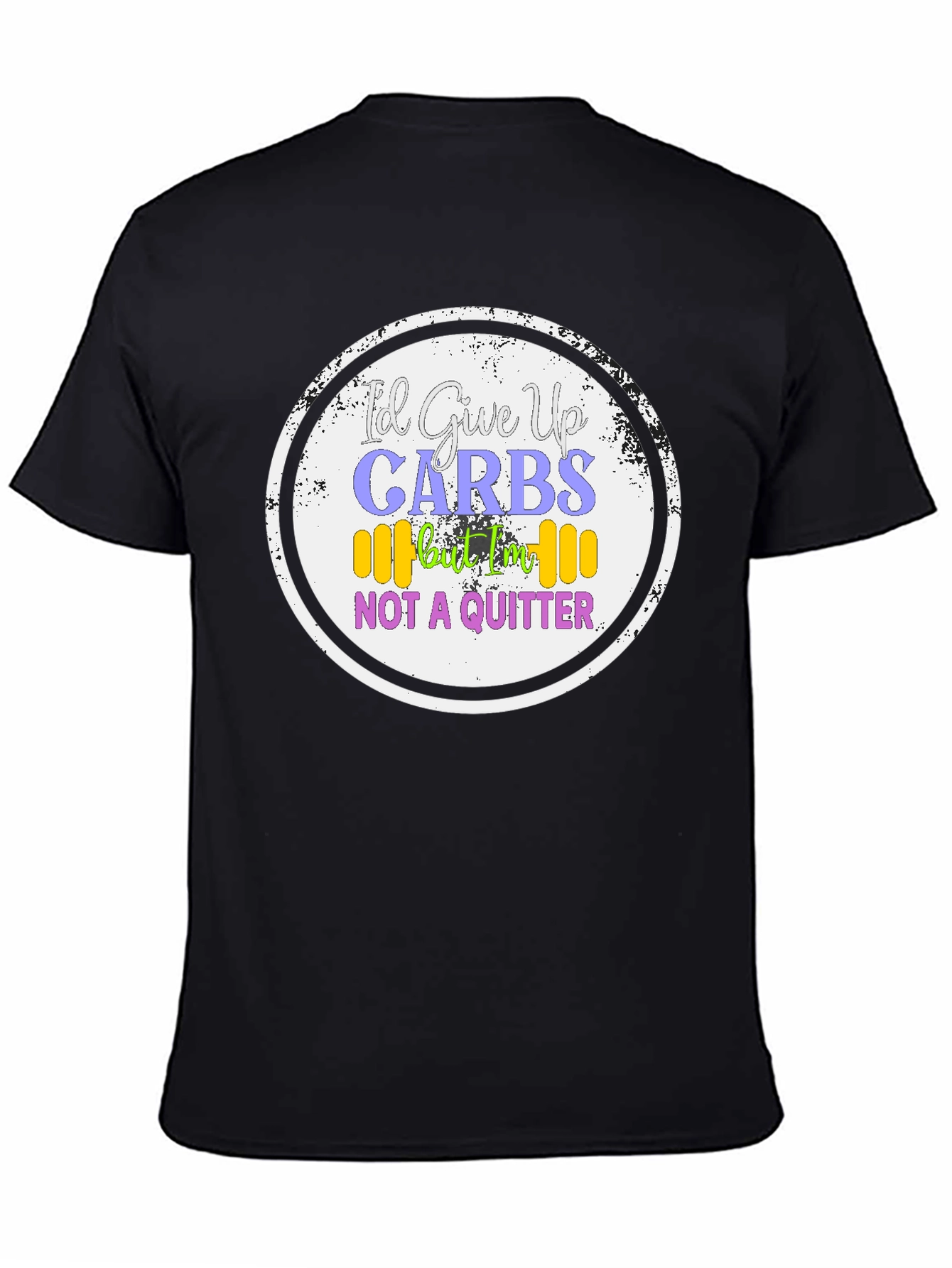 Id Give Up Carbs T-Shirt - Gym & Fitness