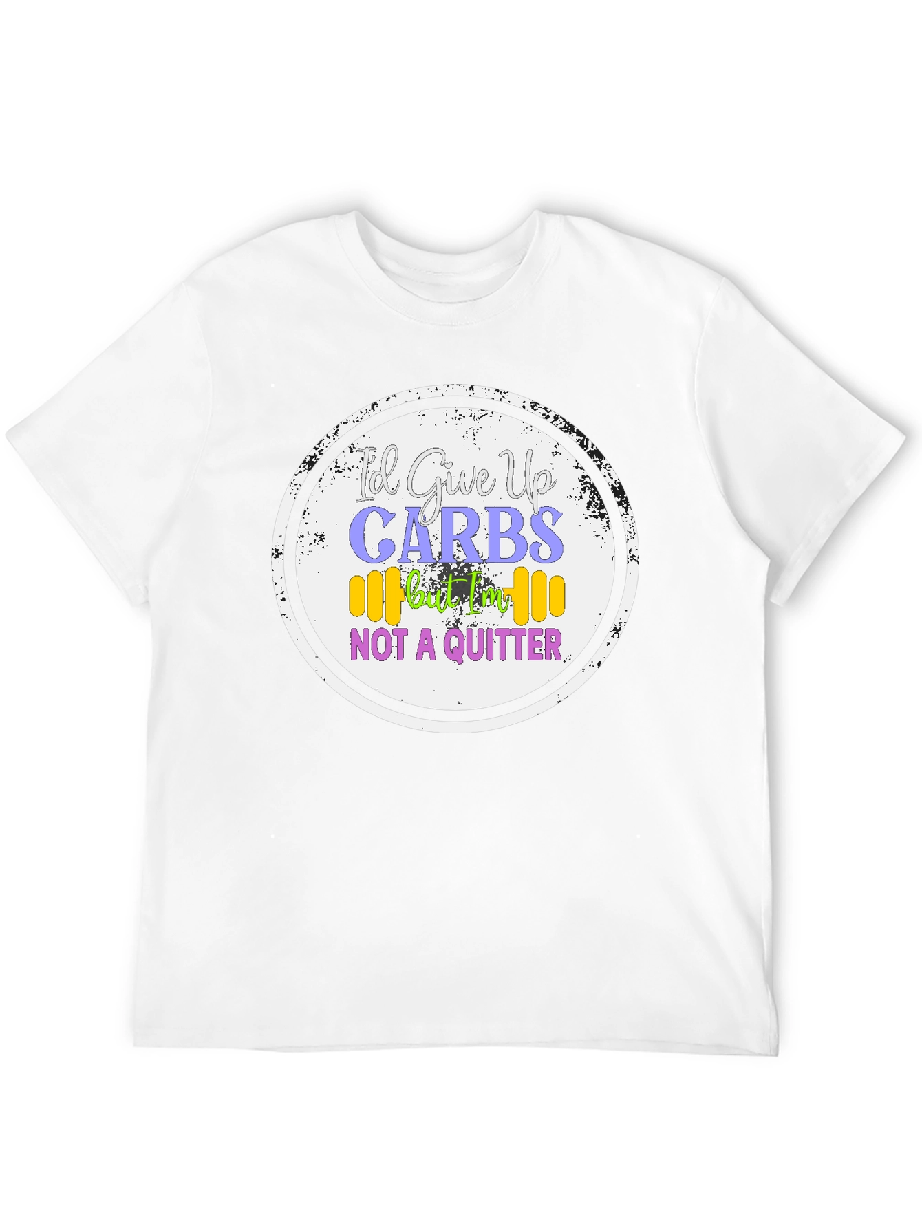 Id Give Up Carbs T-Shirt - Gym & Fitness