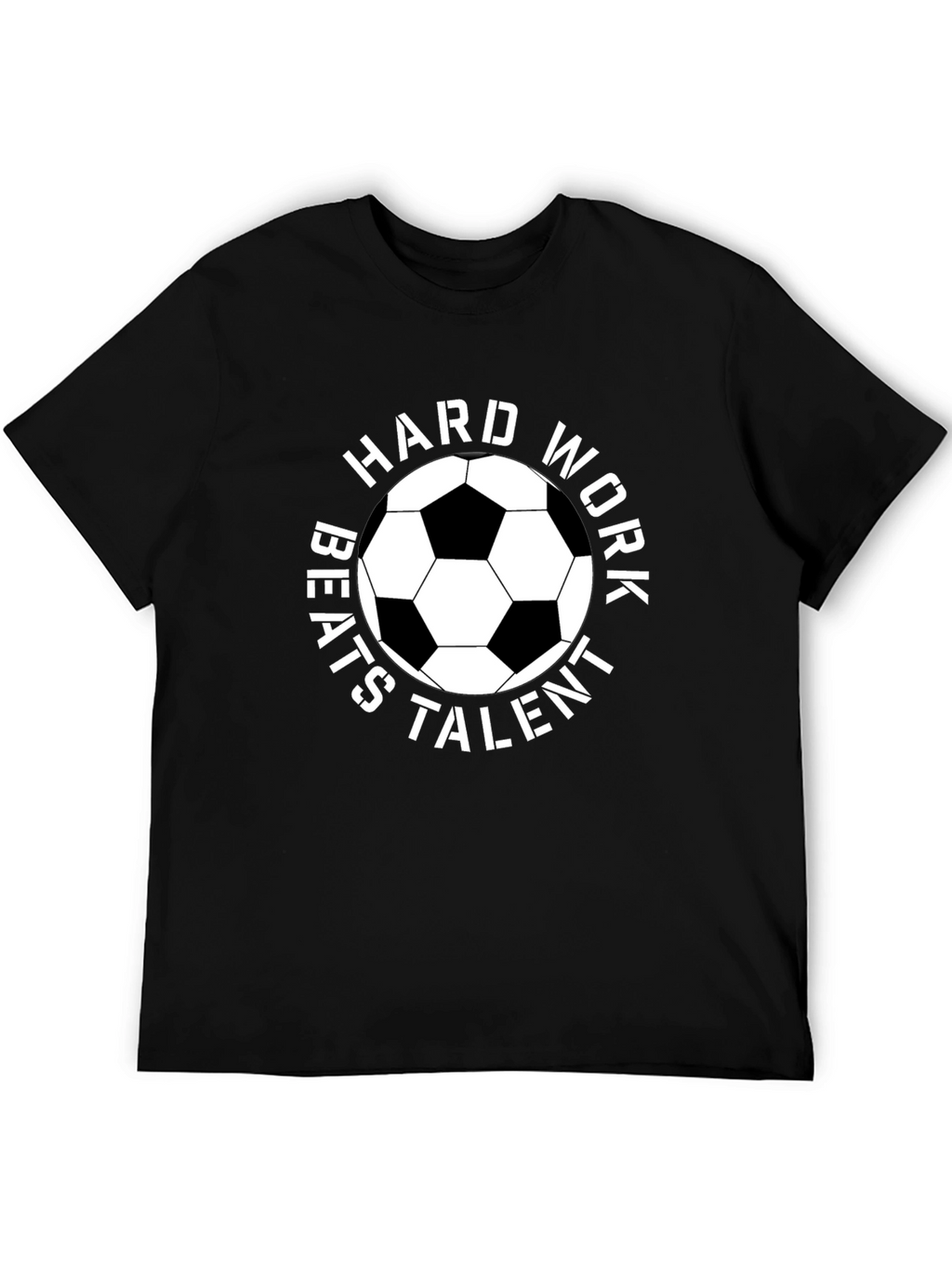 Hard Work Beats Talent Soccer T-Shirt