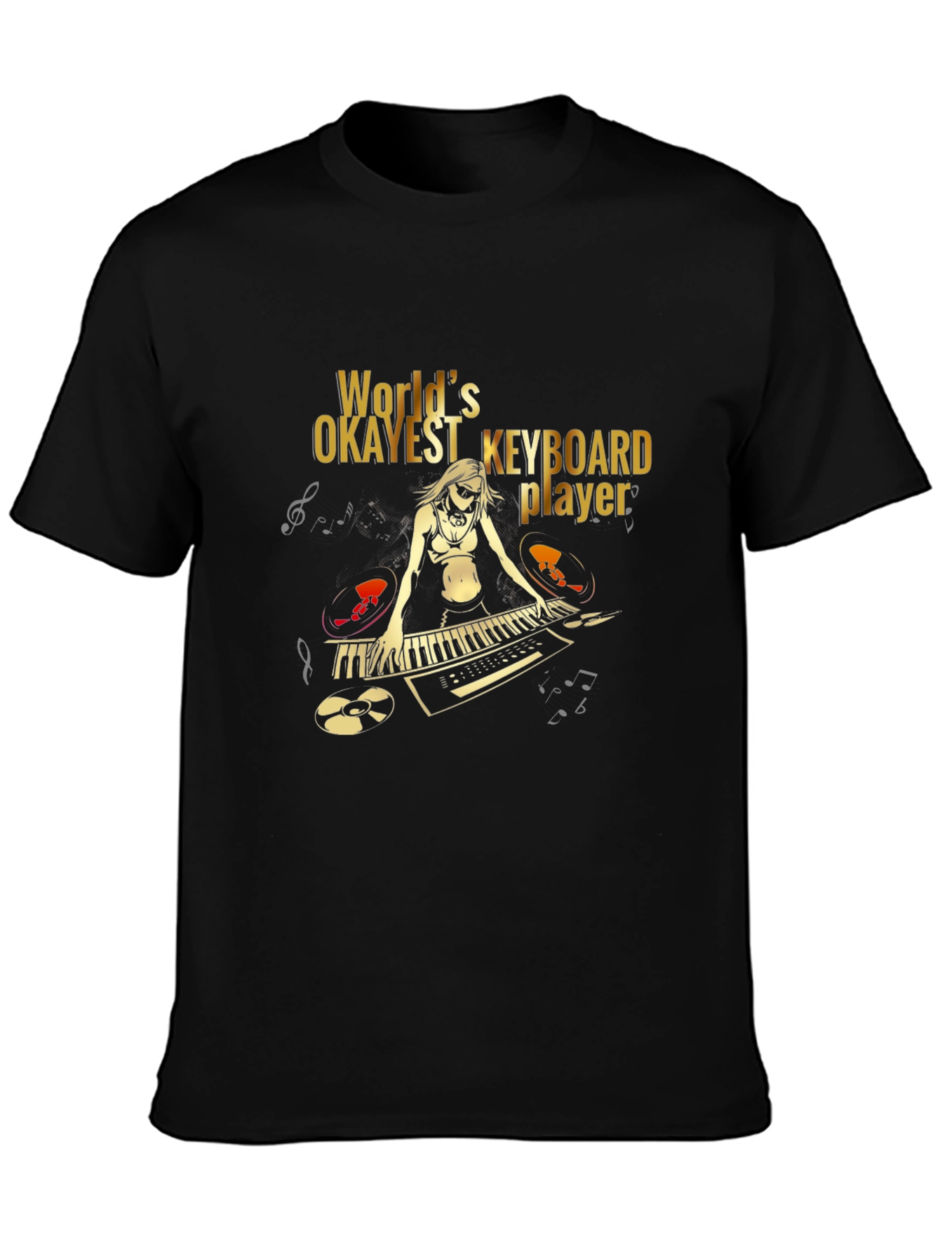 Worlds Okayest Keyboard Player Graphic T-Shirt