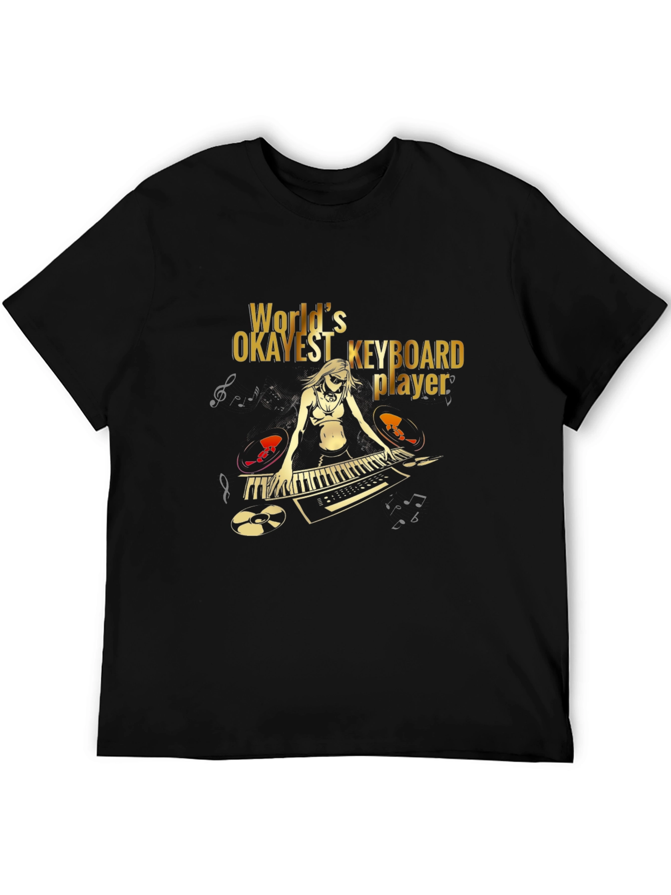 Worlds Okayest Keyboard Player Graphic T-Shirt