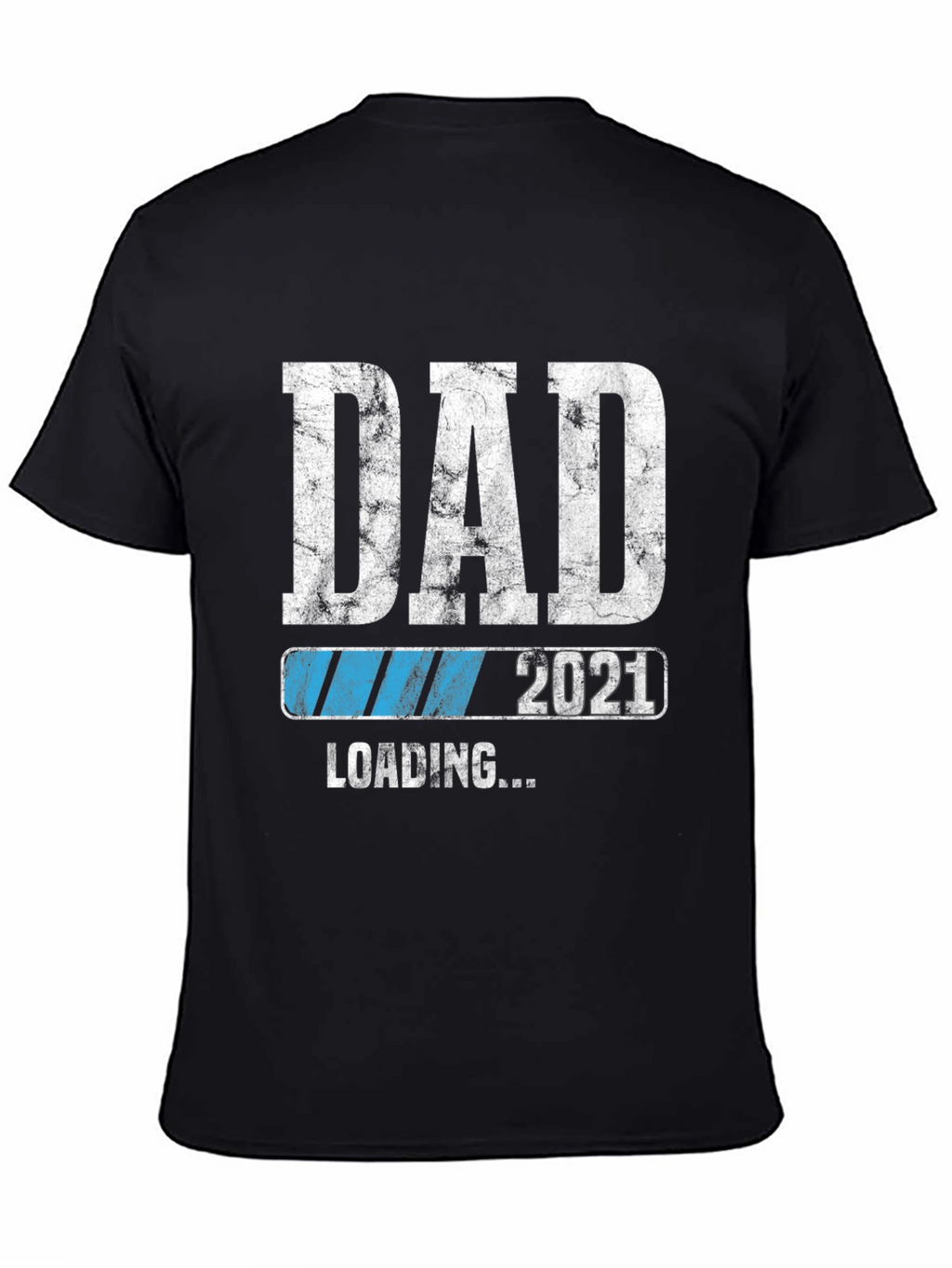 Dad Loading 2021 Black Graphic T-Shirt