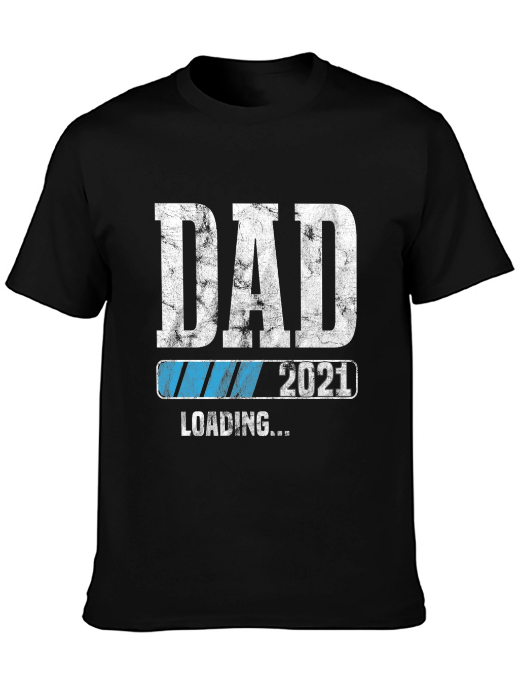 Dad Loading 2021 Black Graphic T-Shirt