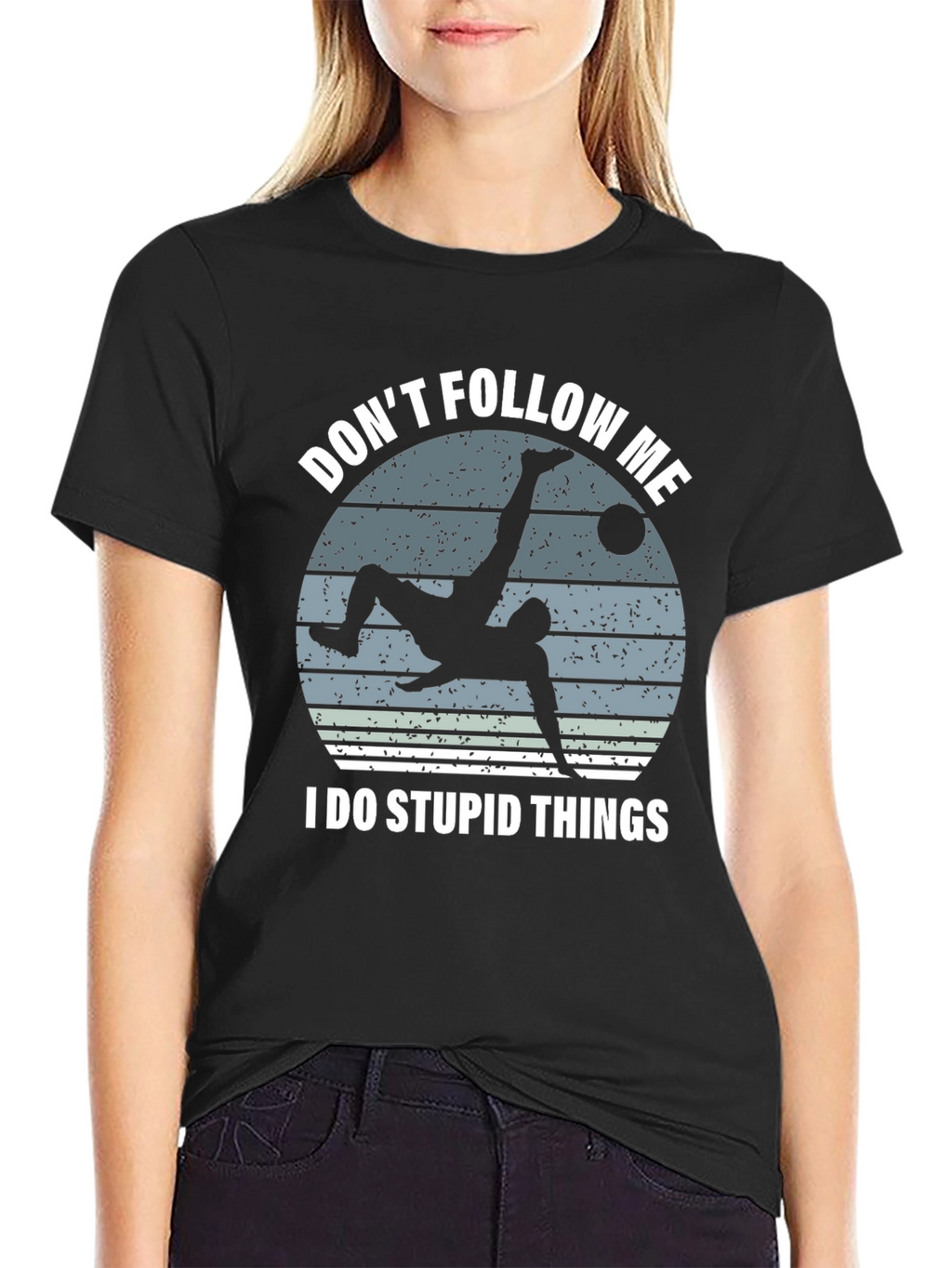 Dont Follow Me Soccer T-Shirt