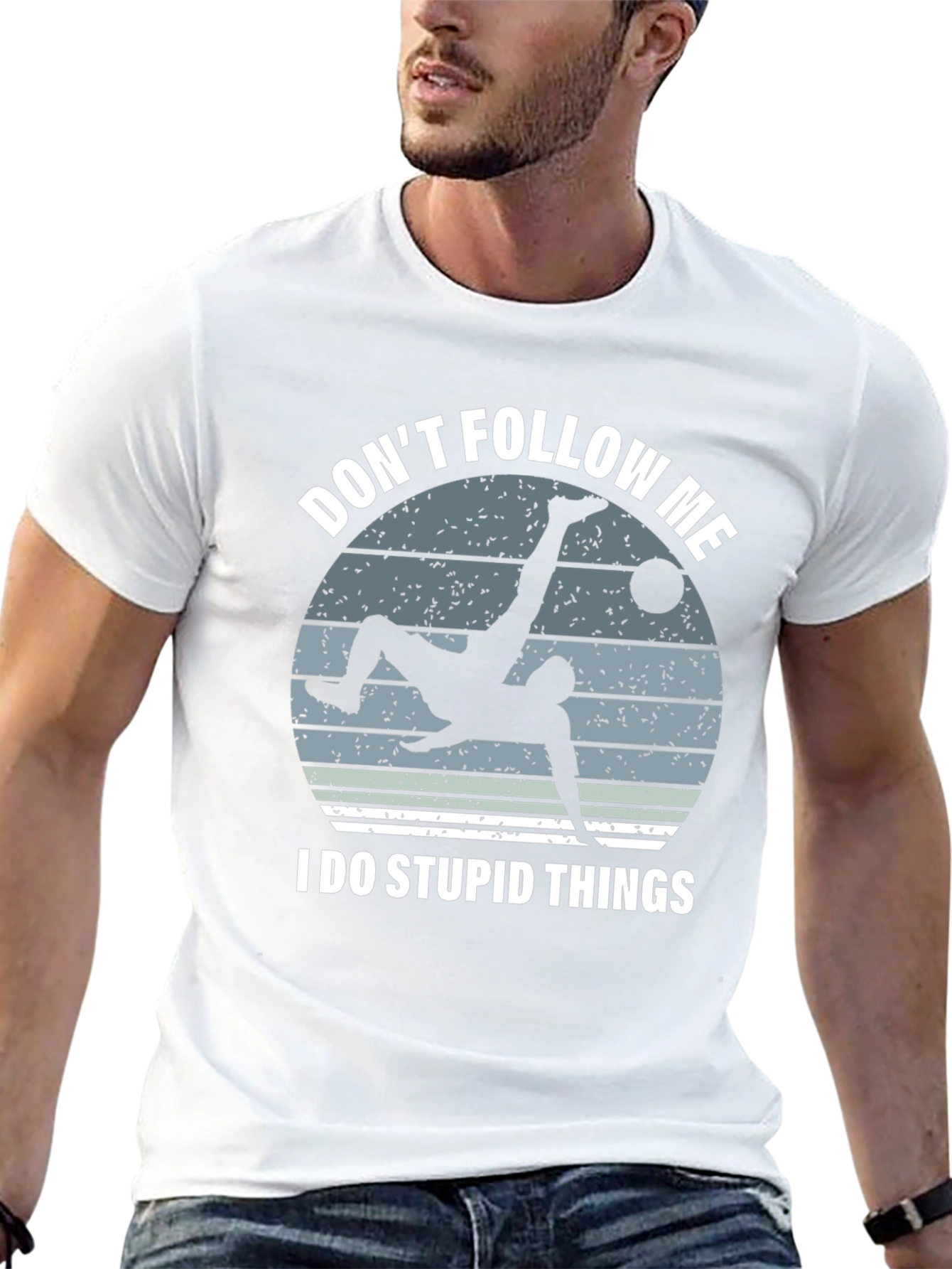 Dont Follow Me Soccer T-Shirt