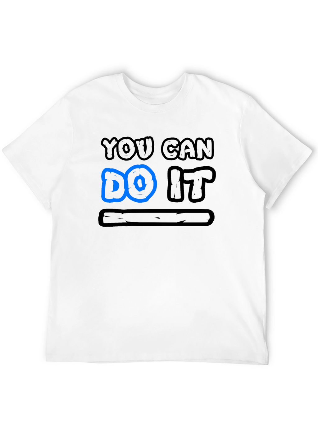 You Can Do It T-Shirt Motivational Tee