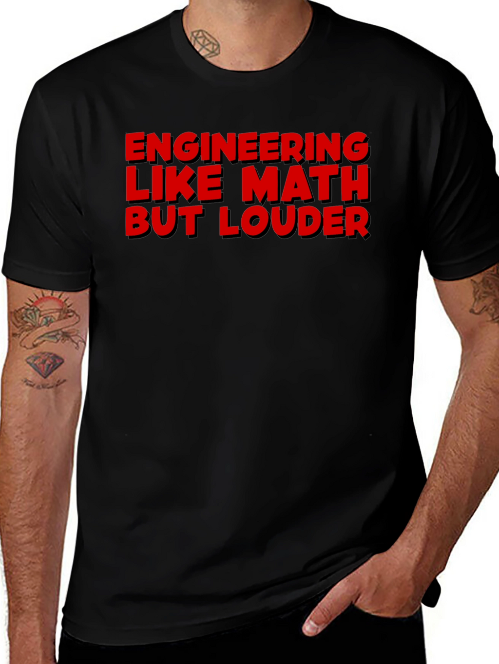 Engineering Like Math But Louder Graphic Tee