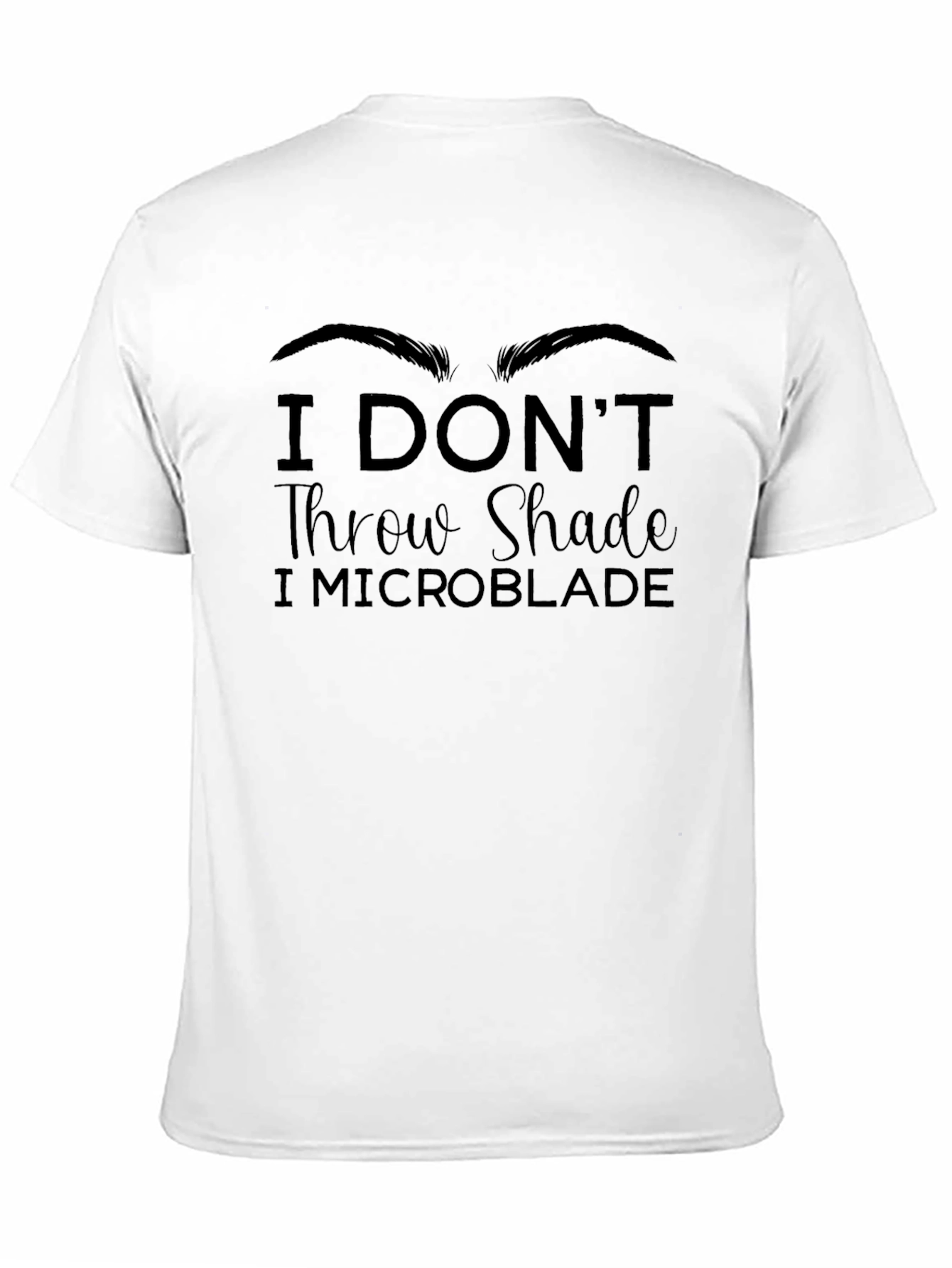 I Microblade Graphic Tee - Unisex Fashion T-Shirt