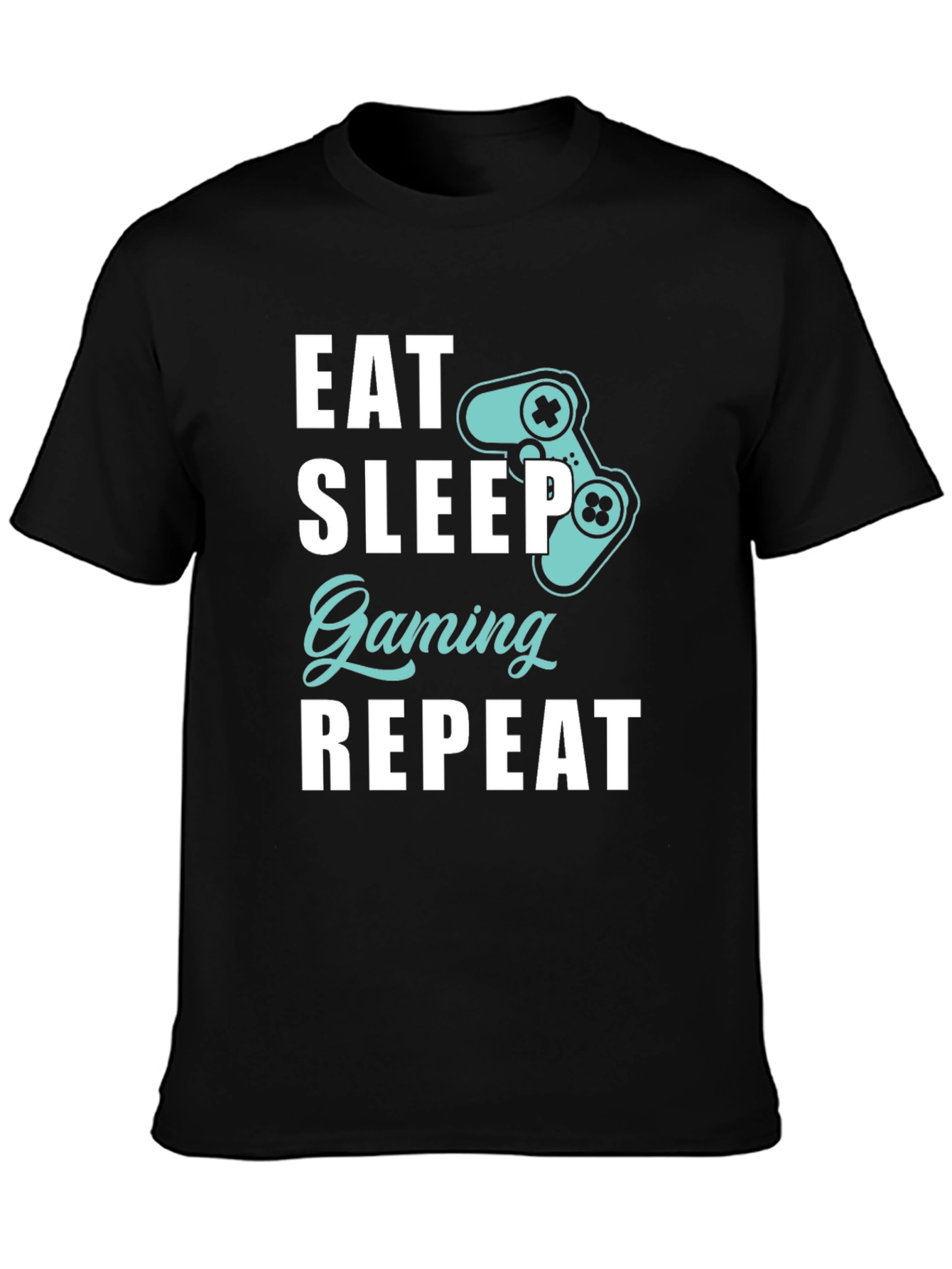 Eat Sleep Gaming Repeat T-Shirt - Gamer Style