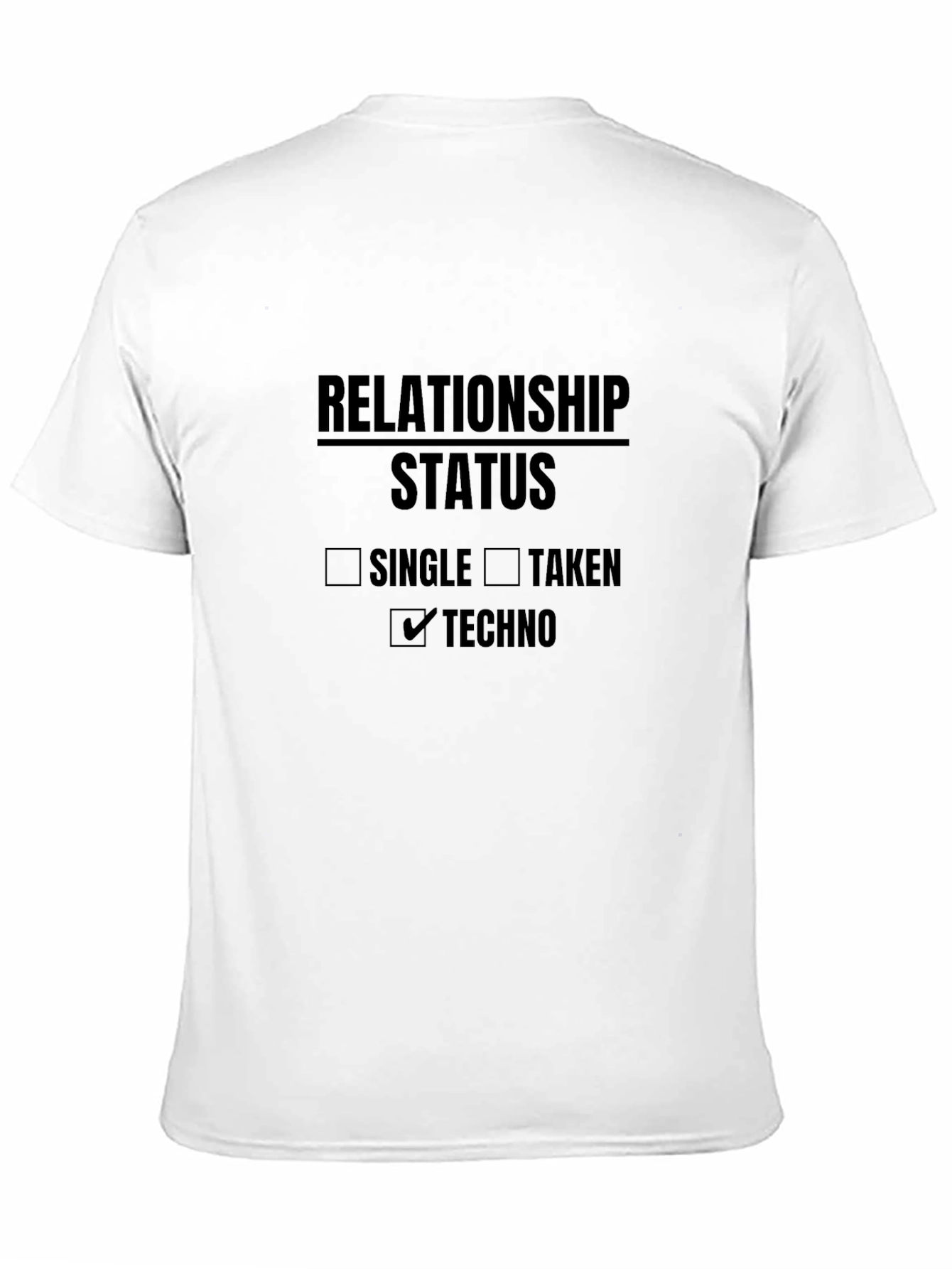 Relationship Status: Techno T-Shirt