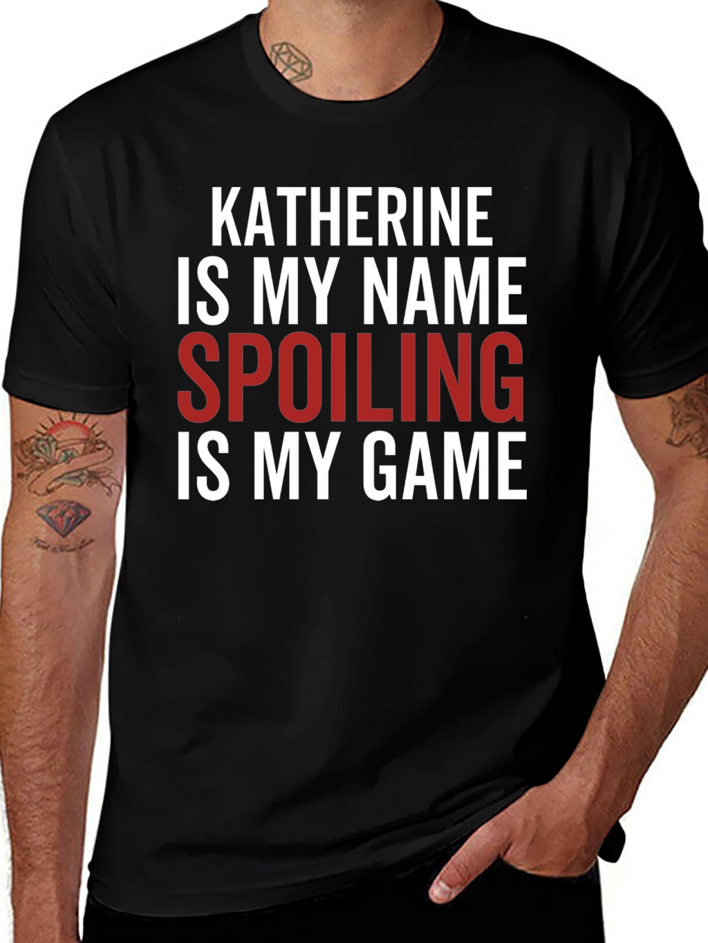 Katherine Spoiling is My Game Black T-Shirt