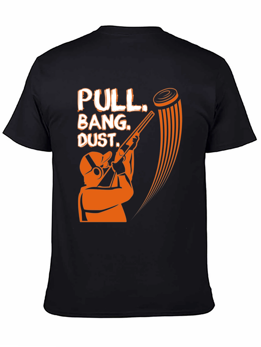 Pull Bang Dust! Clay Shooting T-Shirt