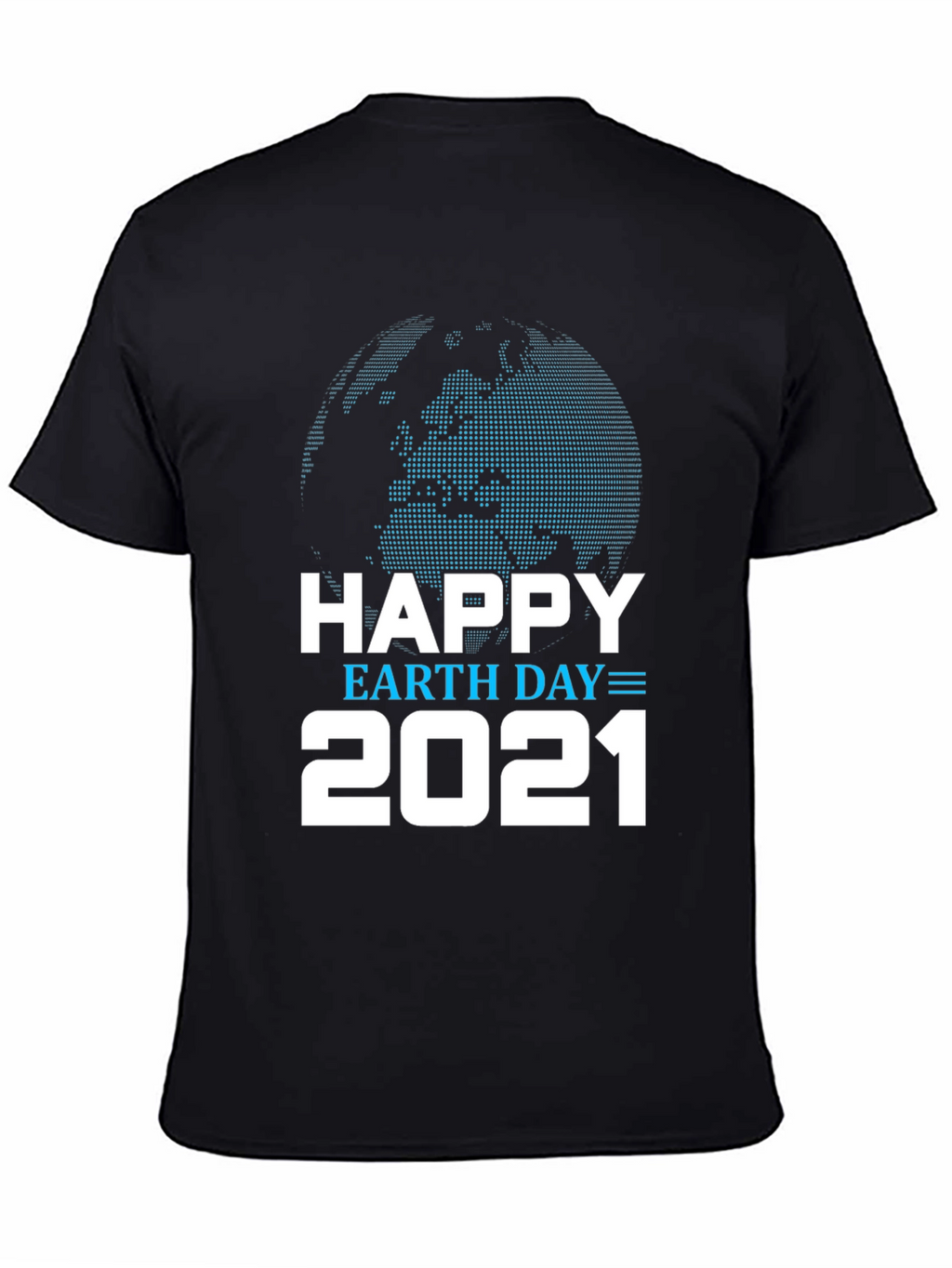 Happy Earth Day 2021 Graphic Tee