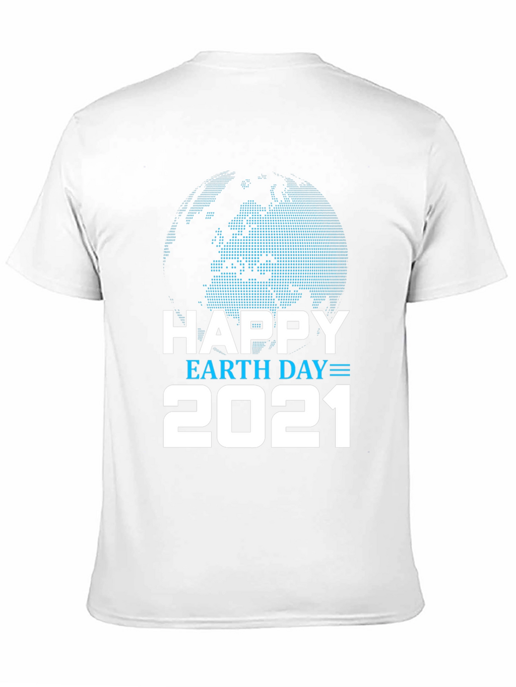 Happy Earth Day 2021 Graphic Tee