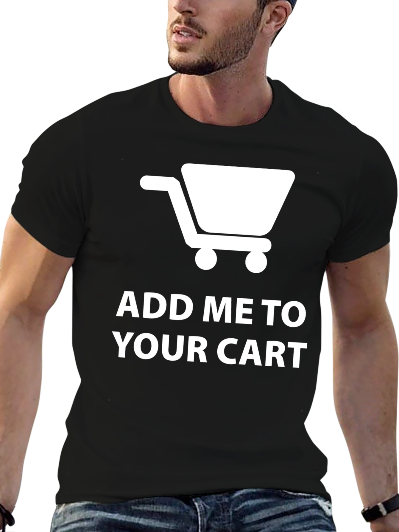 Add Me to Your Cart Novelty T-Shirt