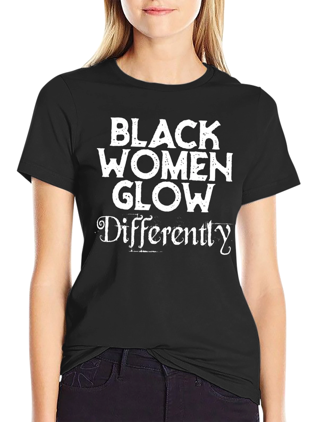 Black Women Glow Differently Black T-Shirt