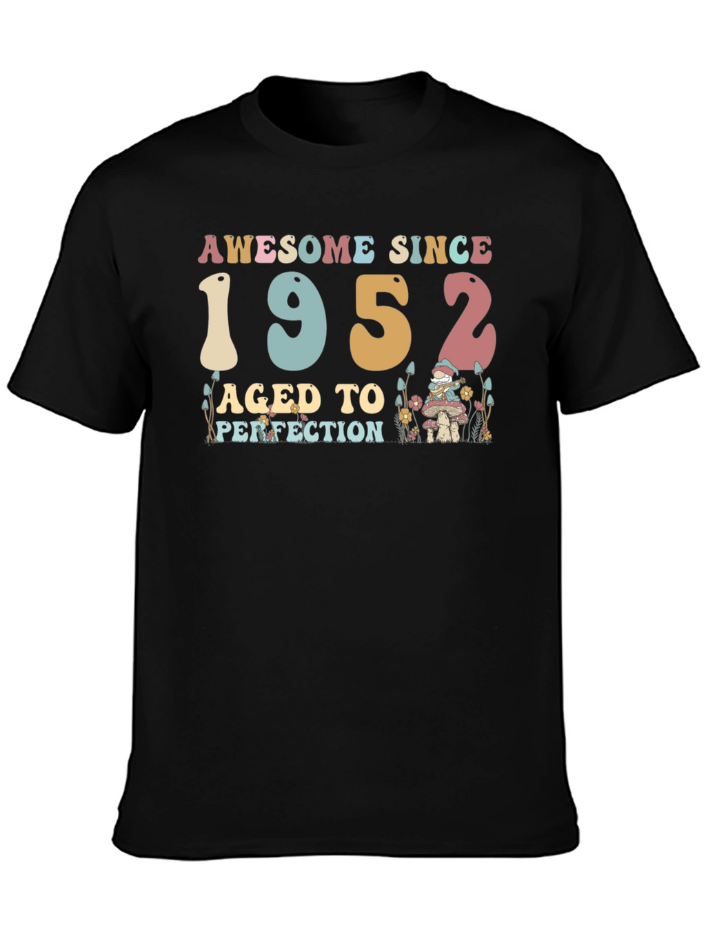 Awesome Since 1952 Black T-Shirt